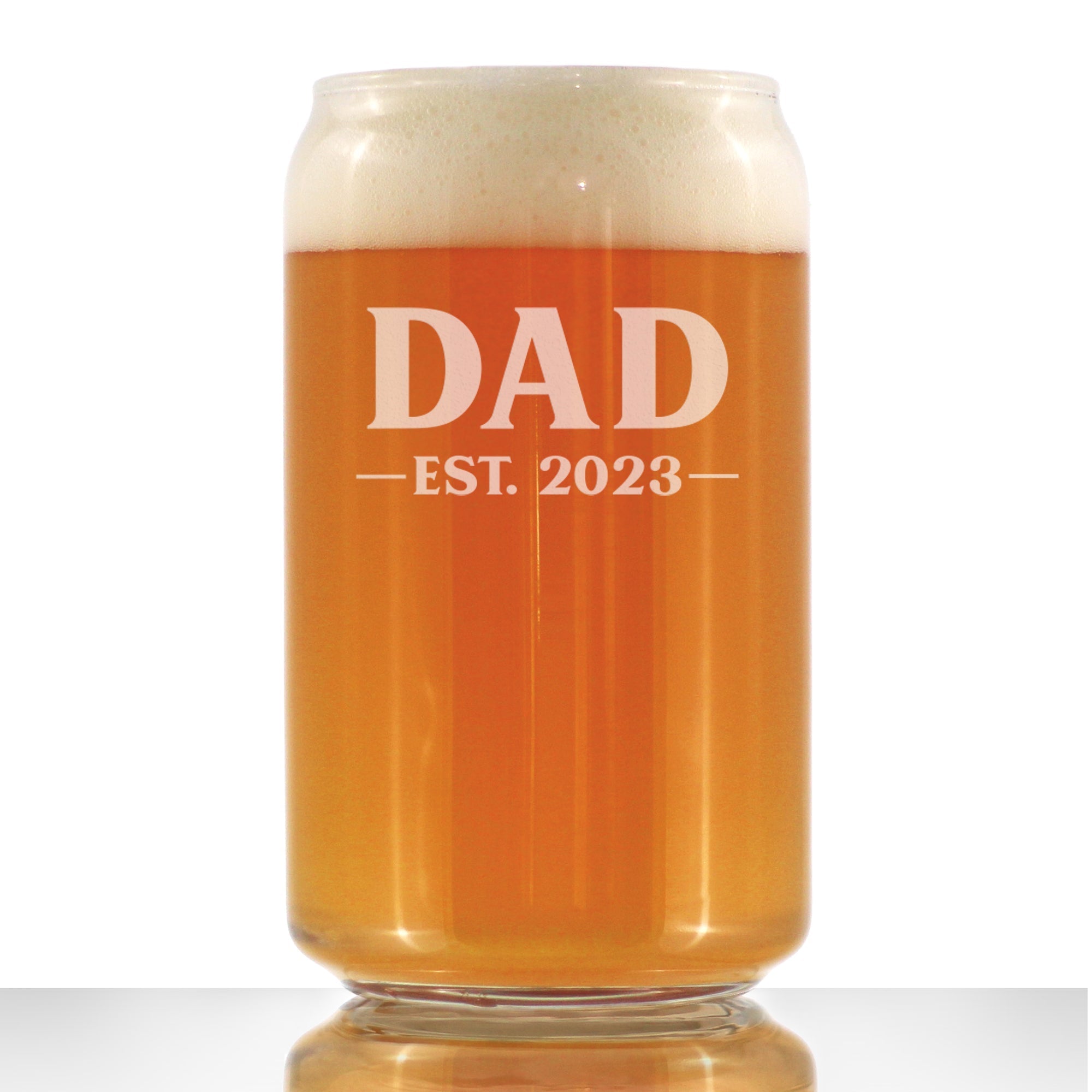 Dad Est. 2023 - Bold - 16 Ounce Beer Can Pint Glass