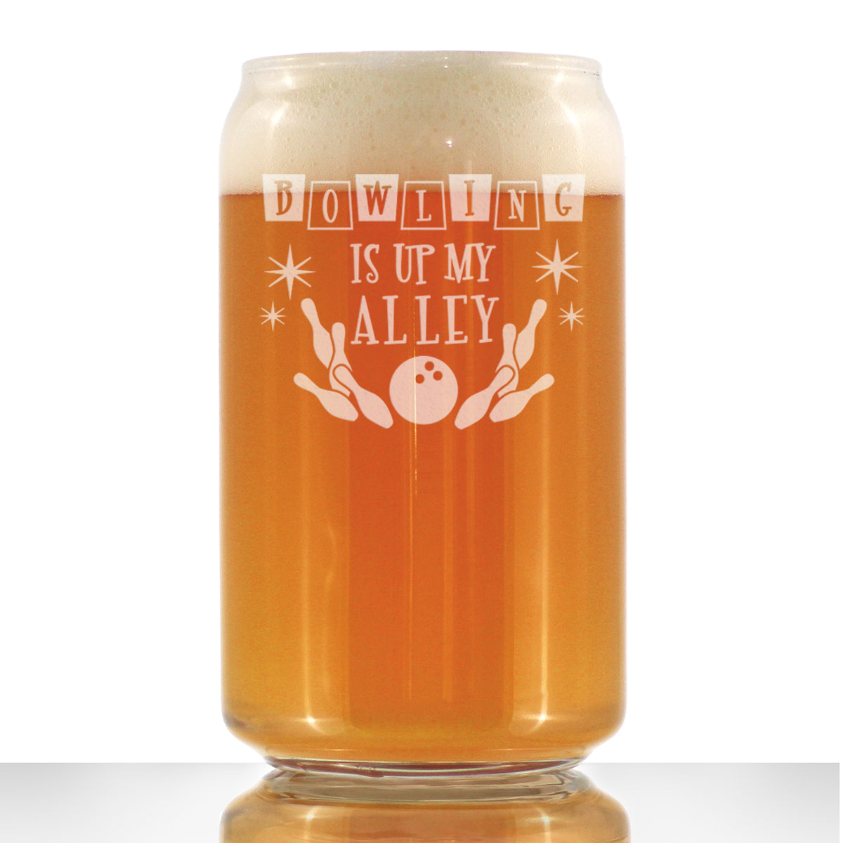 Bowling Is Up My Alley - Beer Can Pint Glass - Funny Bowling Themed Gifts and Decor for Bowlers - 16 oz Glass
