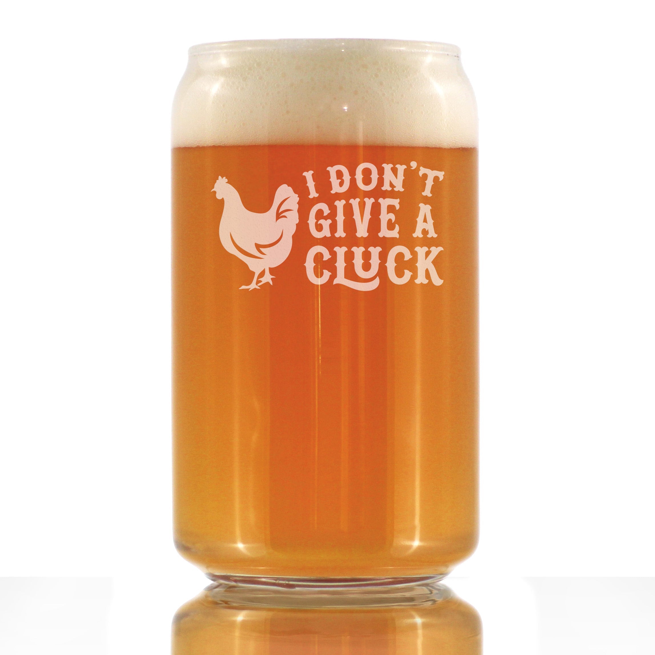 Don&amp;#39;t Give a Cluck - Beer Can Pint Glass for Beer - Funny Chicken Gifts for Men &amp;amp; Women - Unique Drinking Decor