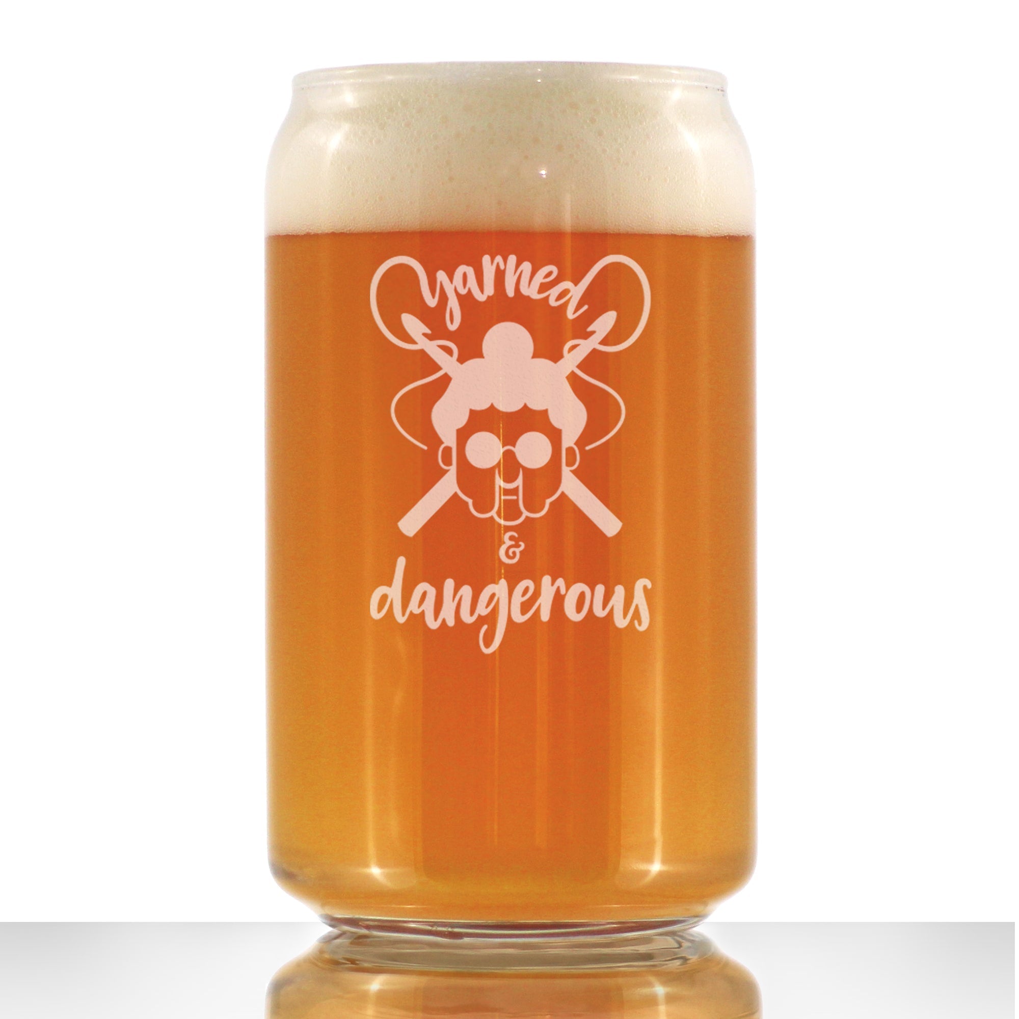 Yarned &amp;amp; Dangerous - 16 Ounce Beer Can Pint Glass