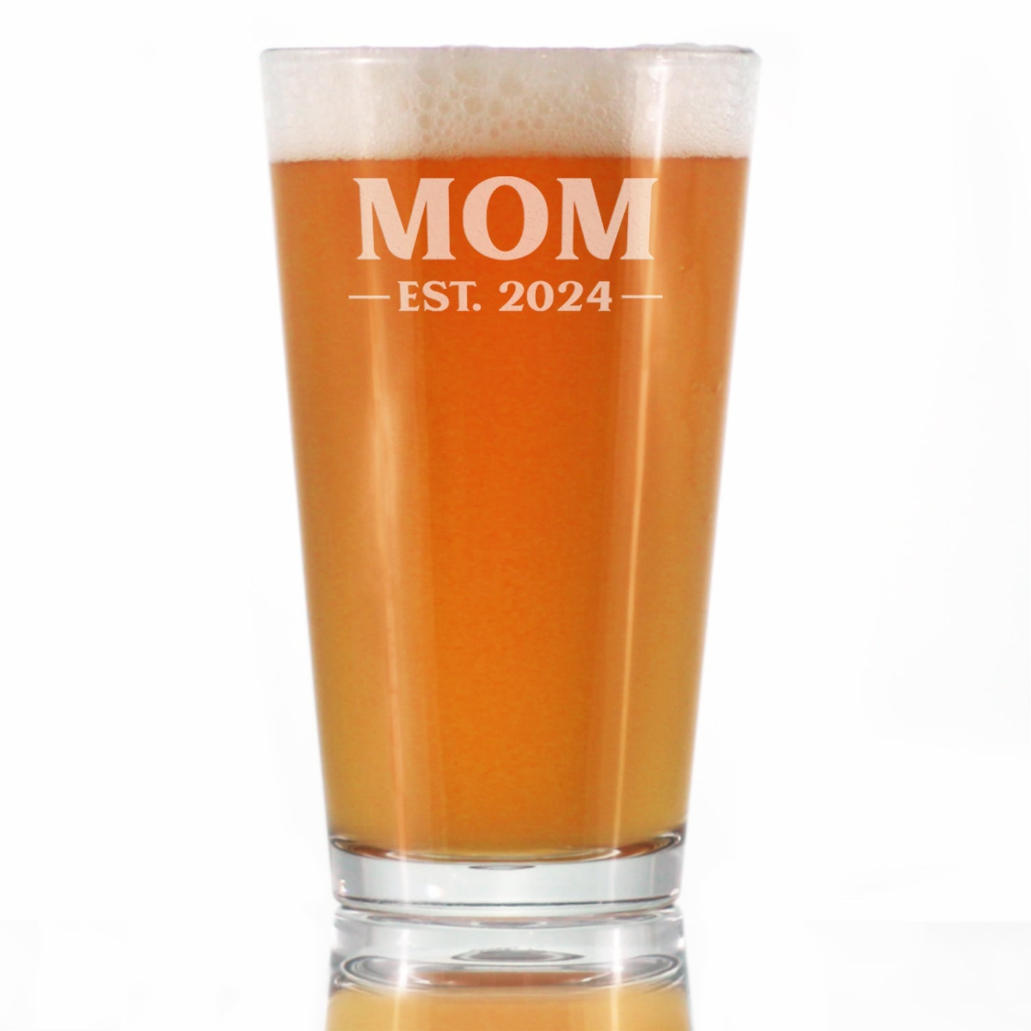 Mom Est 2024 - New Mother Pint Glass Gift for First Time Parents - Bold 16 Oz Glasses