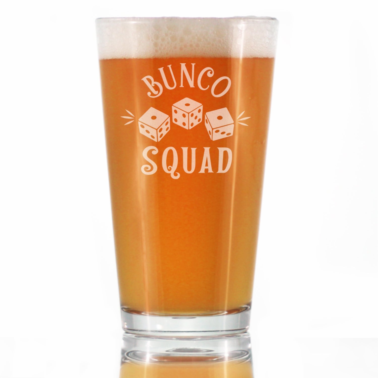 Bunco Squad Pint Glass for Beer - Bunco Decor and Bunco Gifts for Women - 16 Oz Glasses