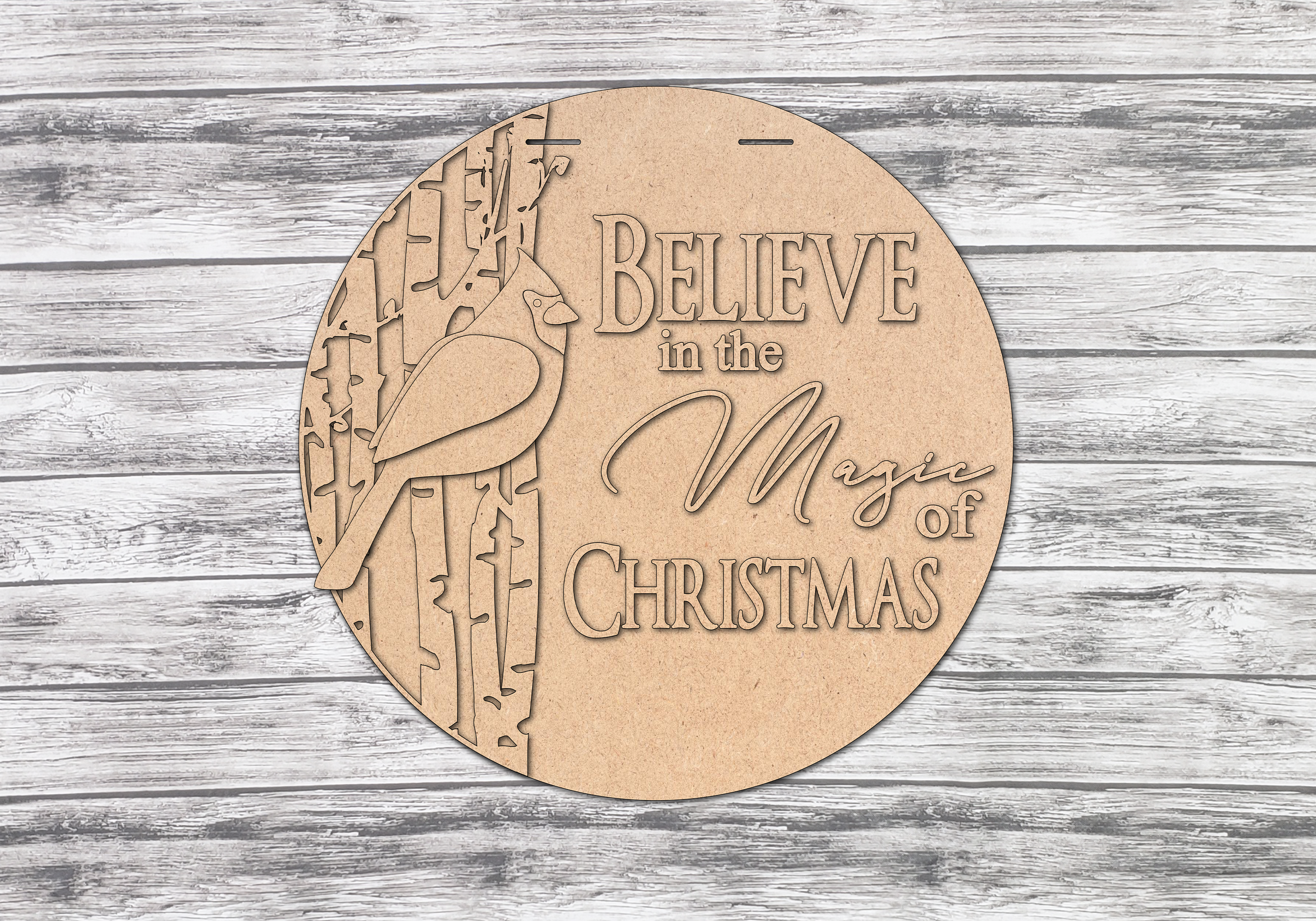Believe in the Magic of Christmas Cardinal Door Hanger DIY Unfinished Kit