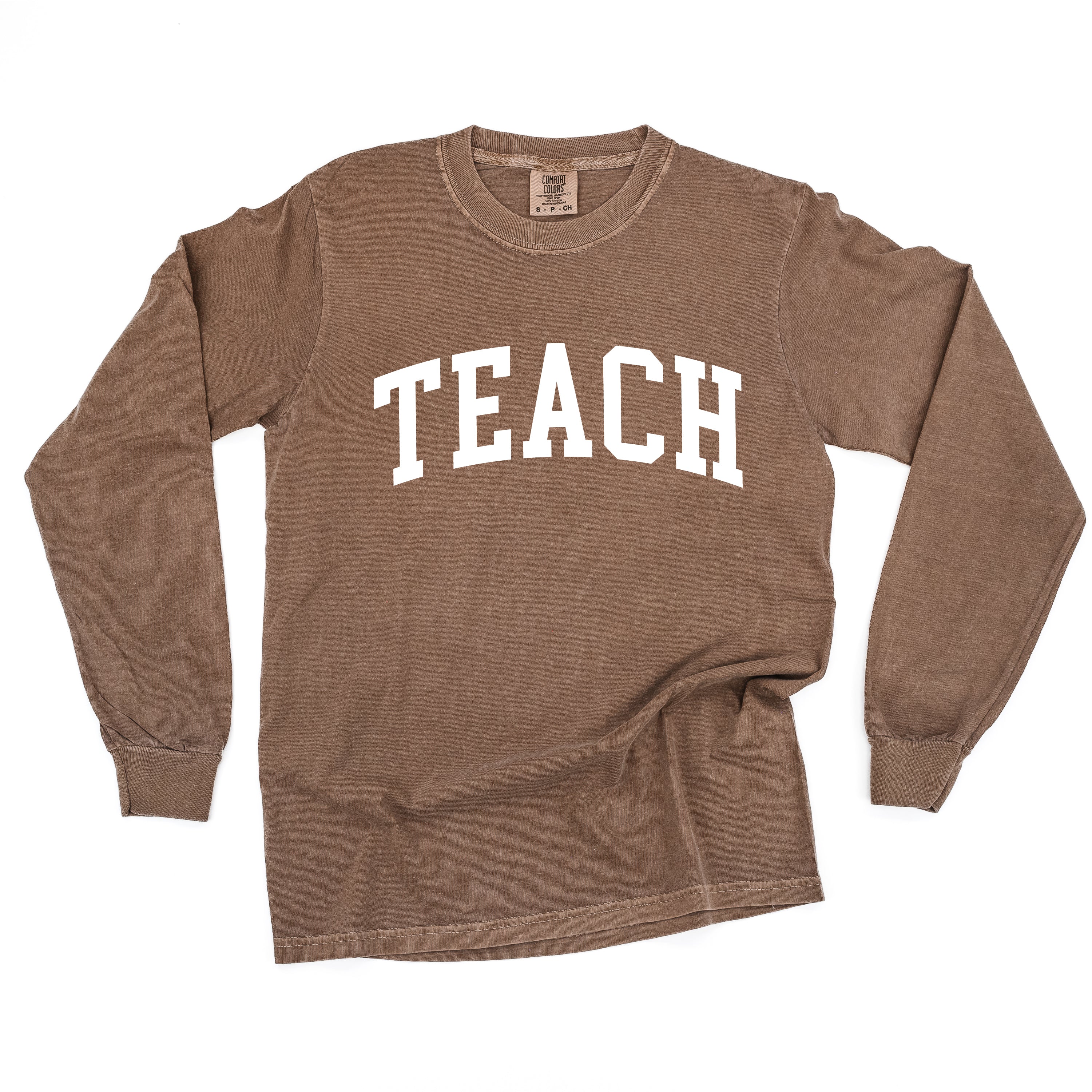 Teach (Varsity) - LONG SLEEVE Comfort Colors Tee