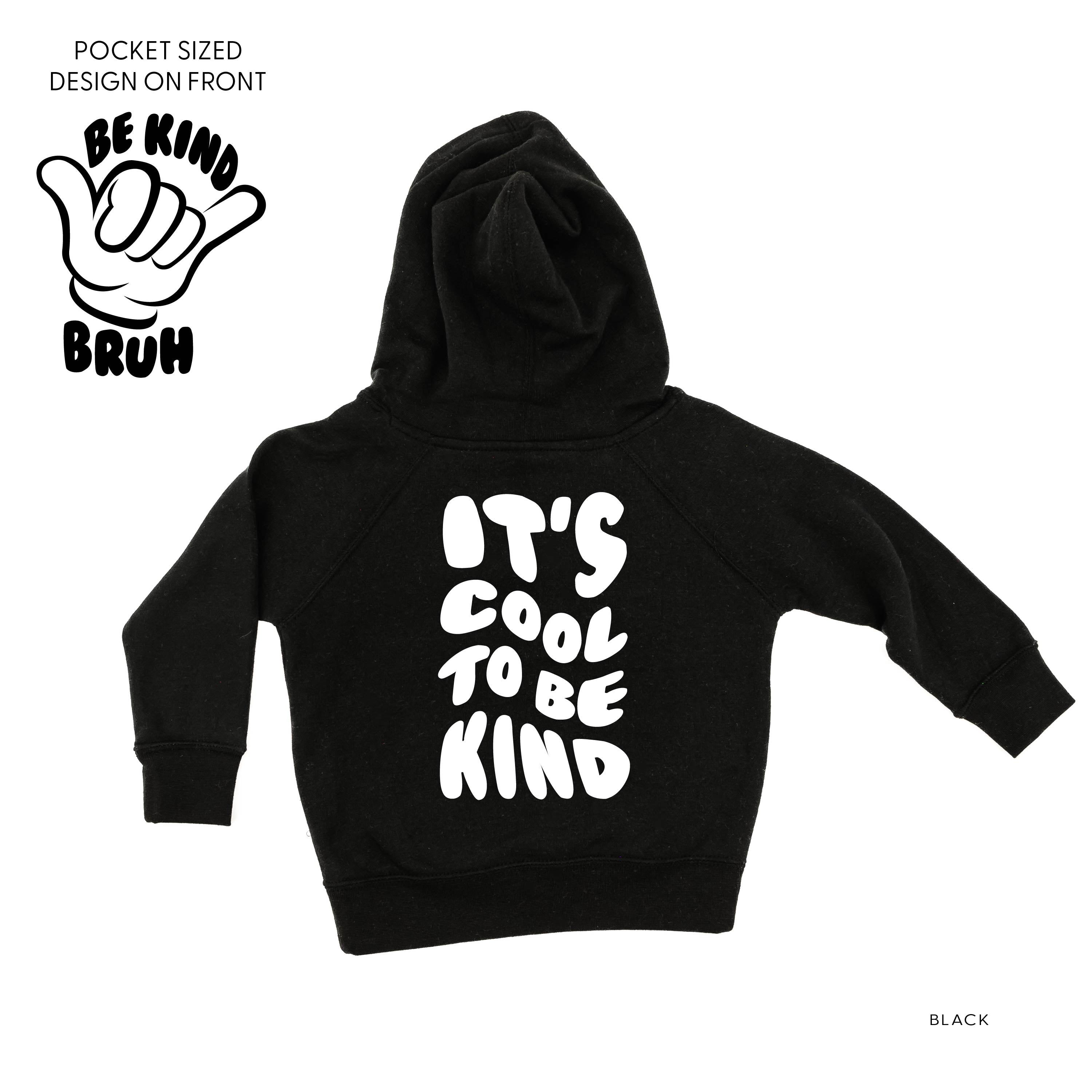 Be Kind Bruh - It&amp;#39;s Cool to Be Kind (pf &amp;amp; b) - Child HOODIE