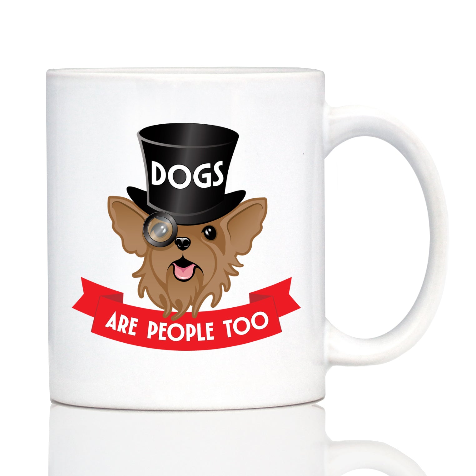 Dogs Are People Too Coffee Mug Fun Gifts for Dog People White Ceramic Coffee Cup