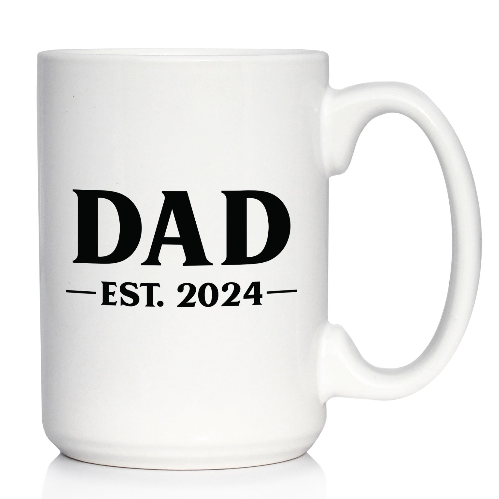 Dad Est 2024 - New Father Coffee Mug Gift for First Time Parents - Bold