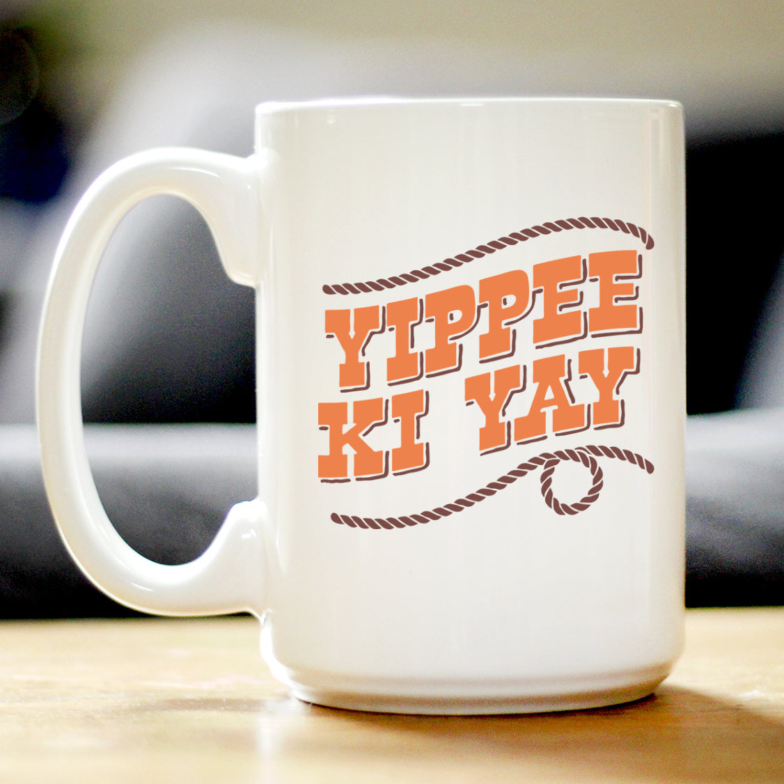 Yippee Ki Yay Coffee Mug Gifts Country Western Home Decor White Ceramic Coffee Cup