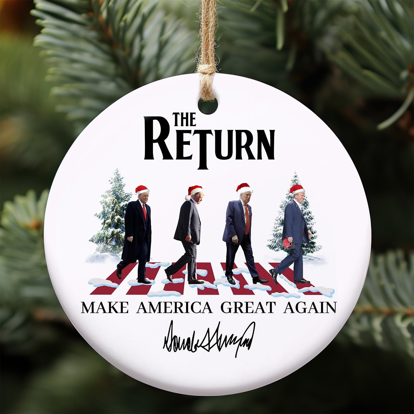 Trump The Return Ceramic Ornament, Trump 2024 Gifts, Election 2024 Ornament, Funny Trump Ornament M1801- GOP