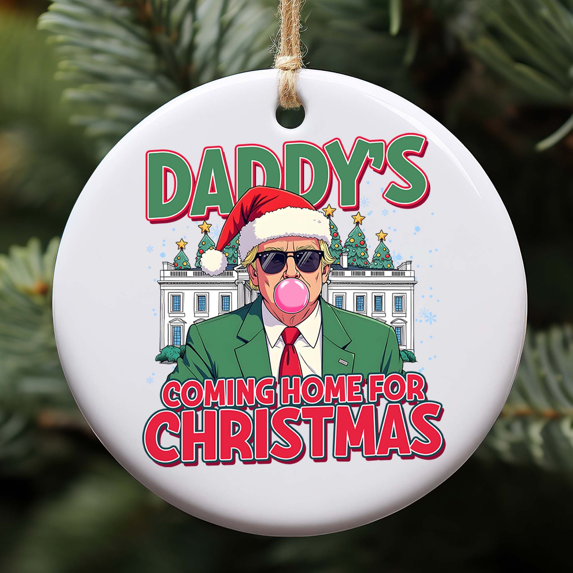 Daddy Coming Home For Christmas, Funny Trump Christmas, Trump 47th President Ceramic Ornament, Perfect for Car &amp;amp; Christmas Tree Decor T1727 - GOP