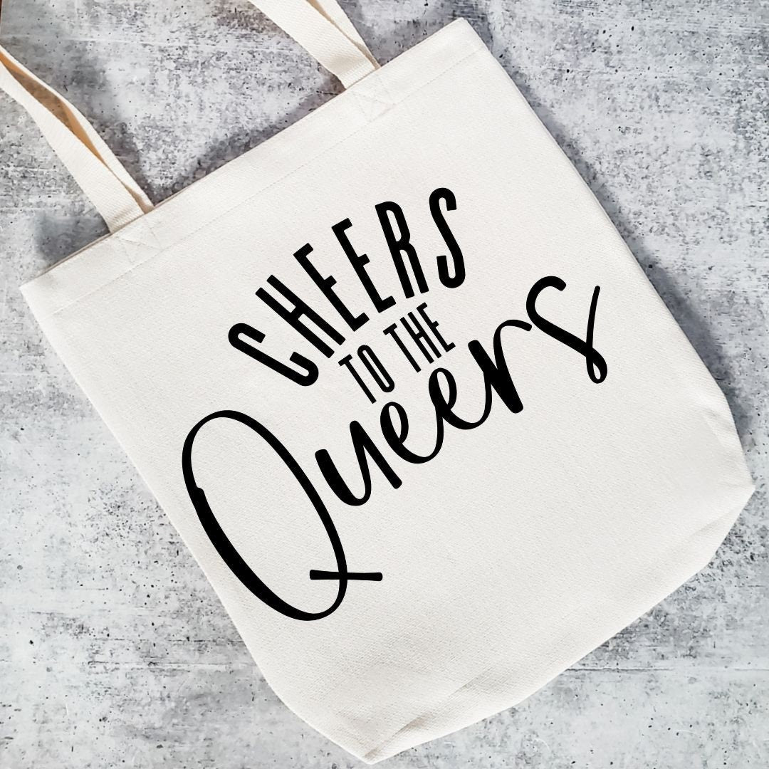 Cheers to the Queers Tote Bag