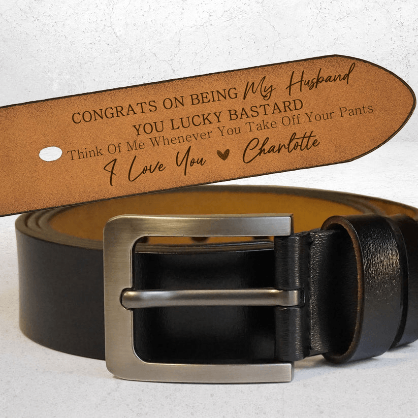 Custom Engraved Belt for Him - You Lucky - Personalized Gift for Husband, Boyfriend, Fiancé | Valentine, Anniversary, Father&amp;#39;s Day |  Leather