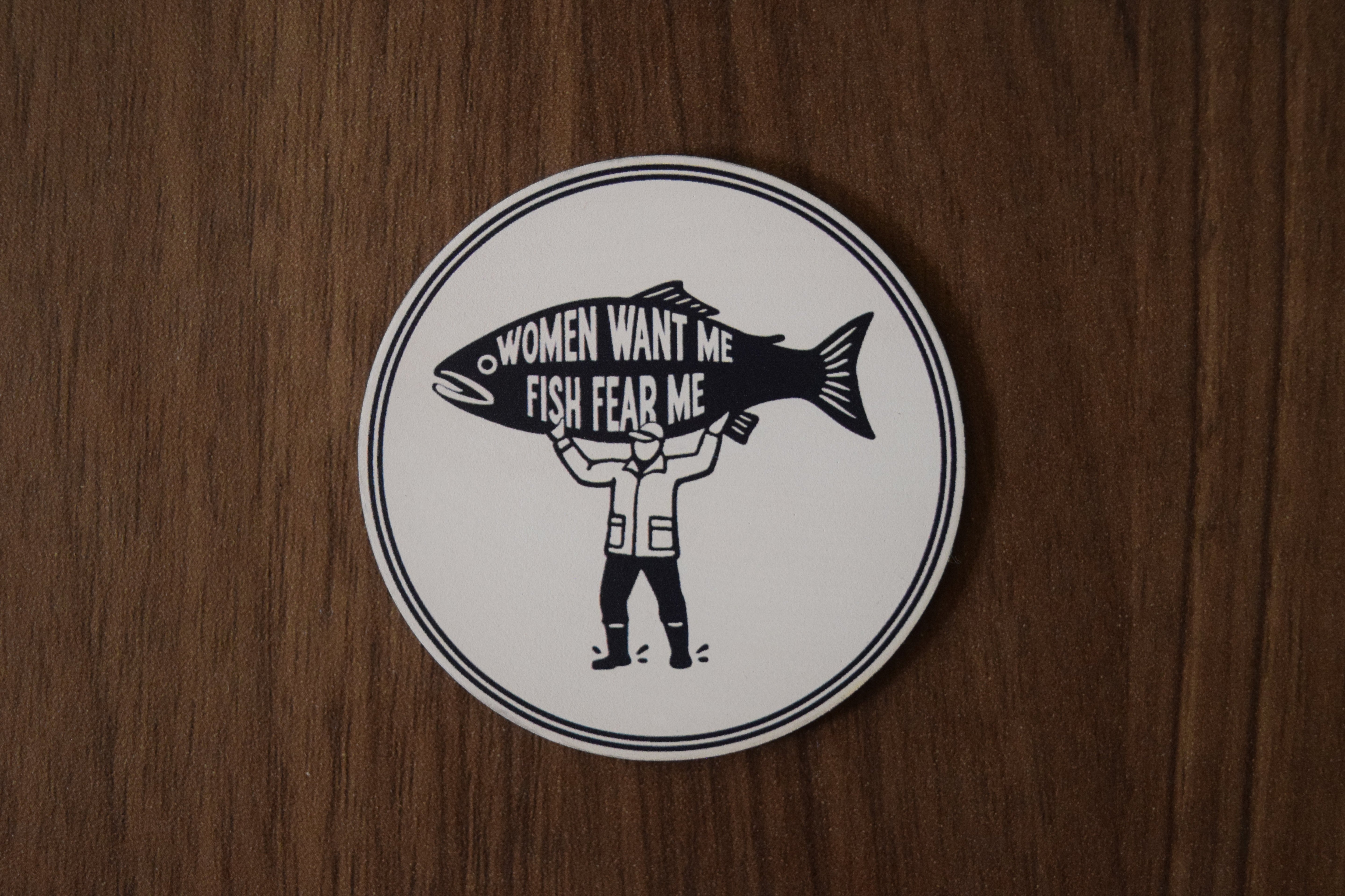 &amp;quot;Women Want Me Fish Fear Me&amp;quot; Beige/Black UV Printed Patch
