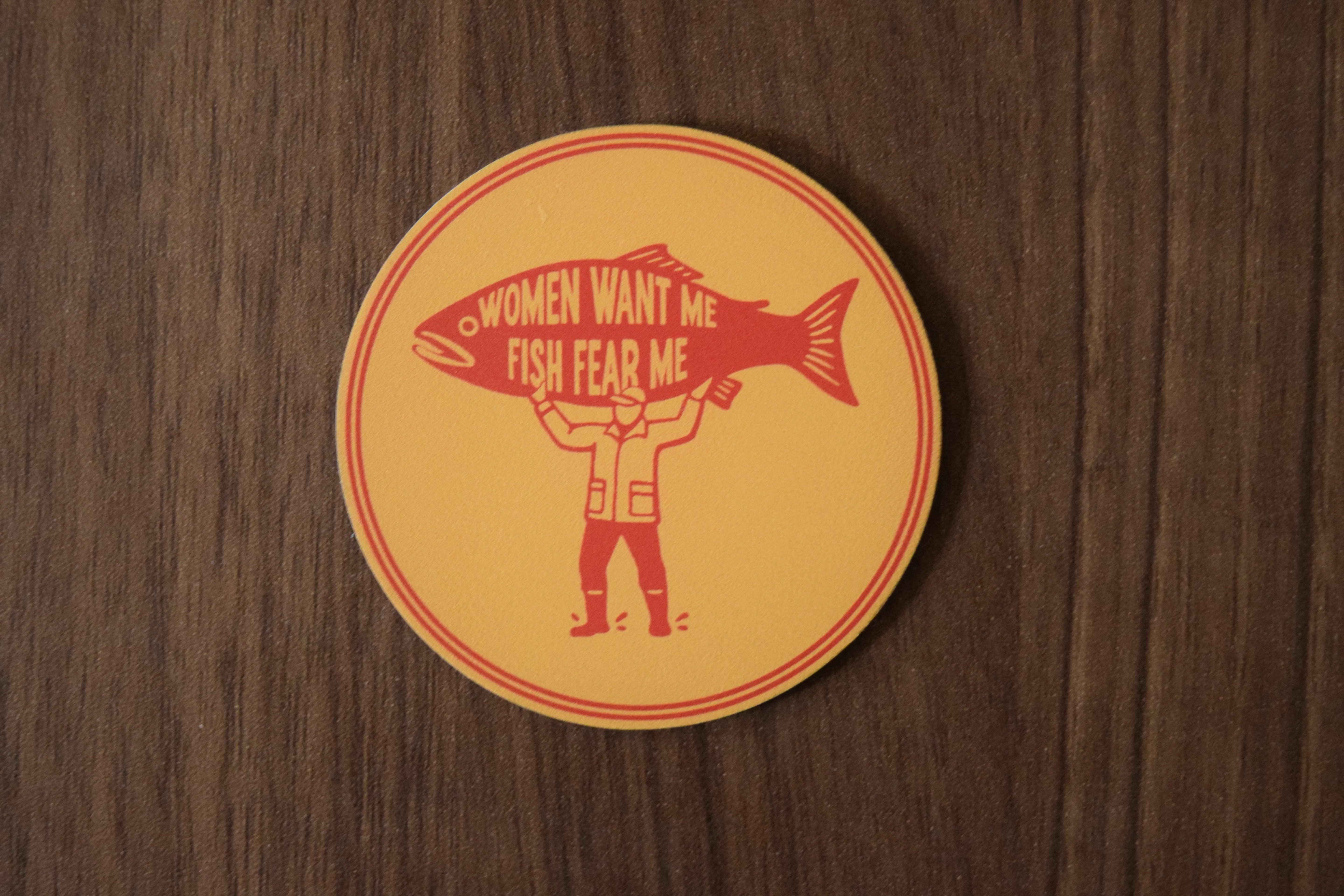 &amp;quot;Women Want Me Fish Fear Me&amp;quot; Yellow/Red UV Printed Patch