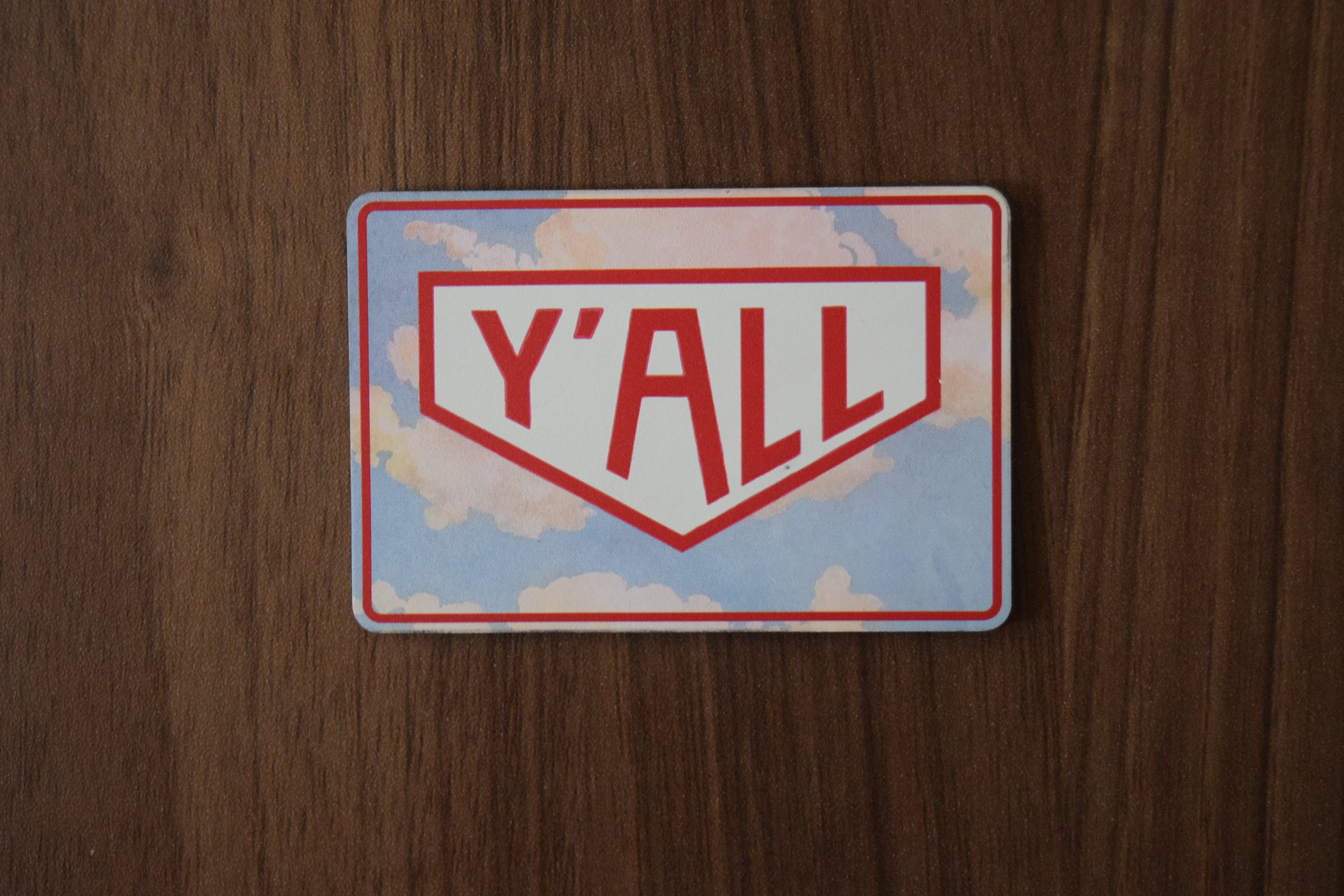 "Y'ALL" UV Printed Patches
