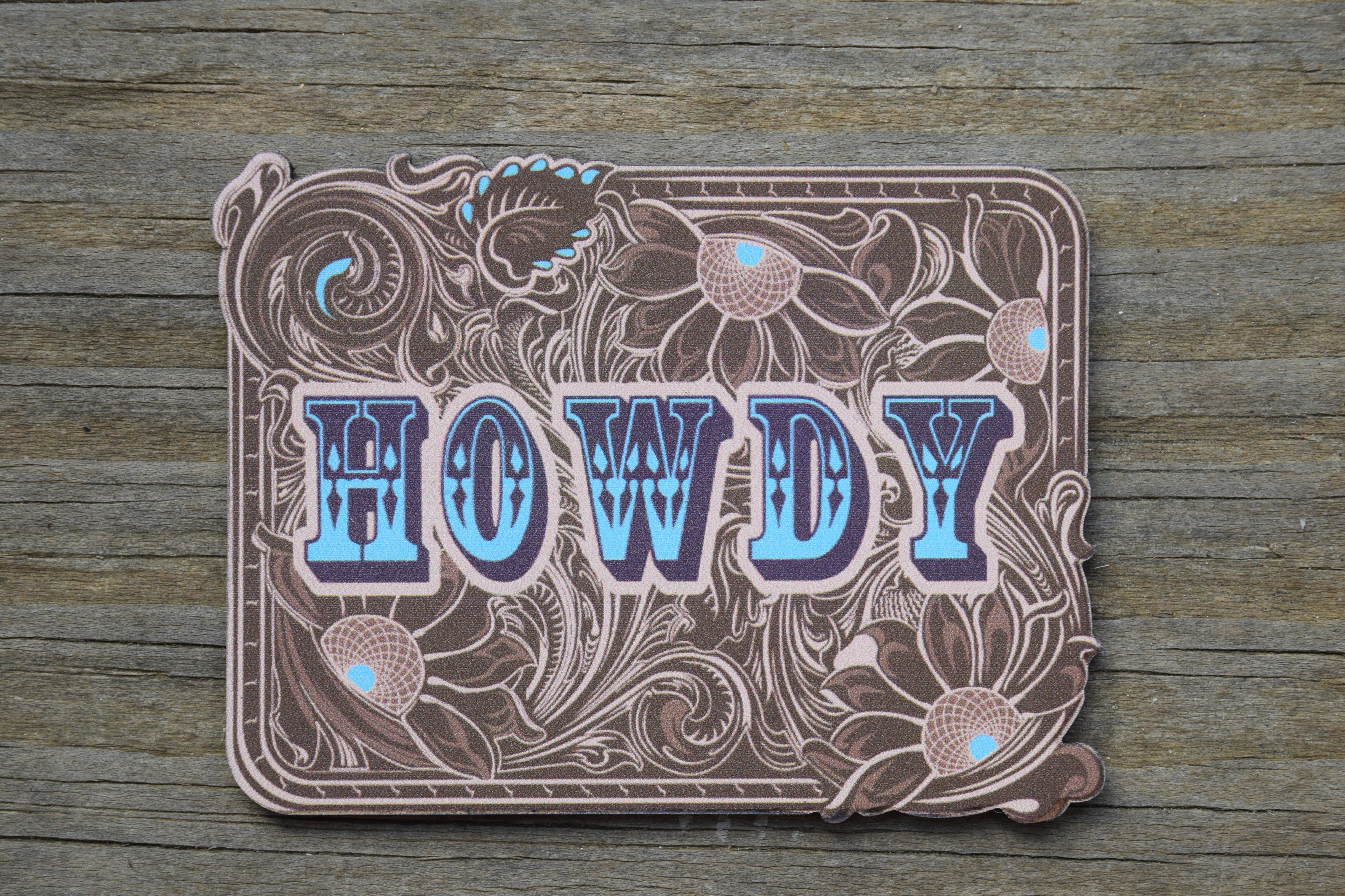 "Tooled (Howdy)" UV Printed Patches