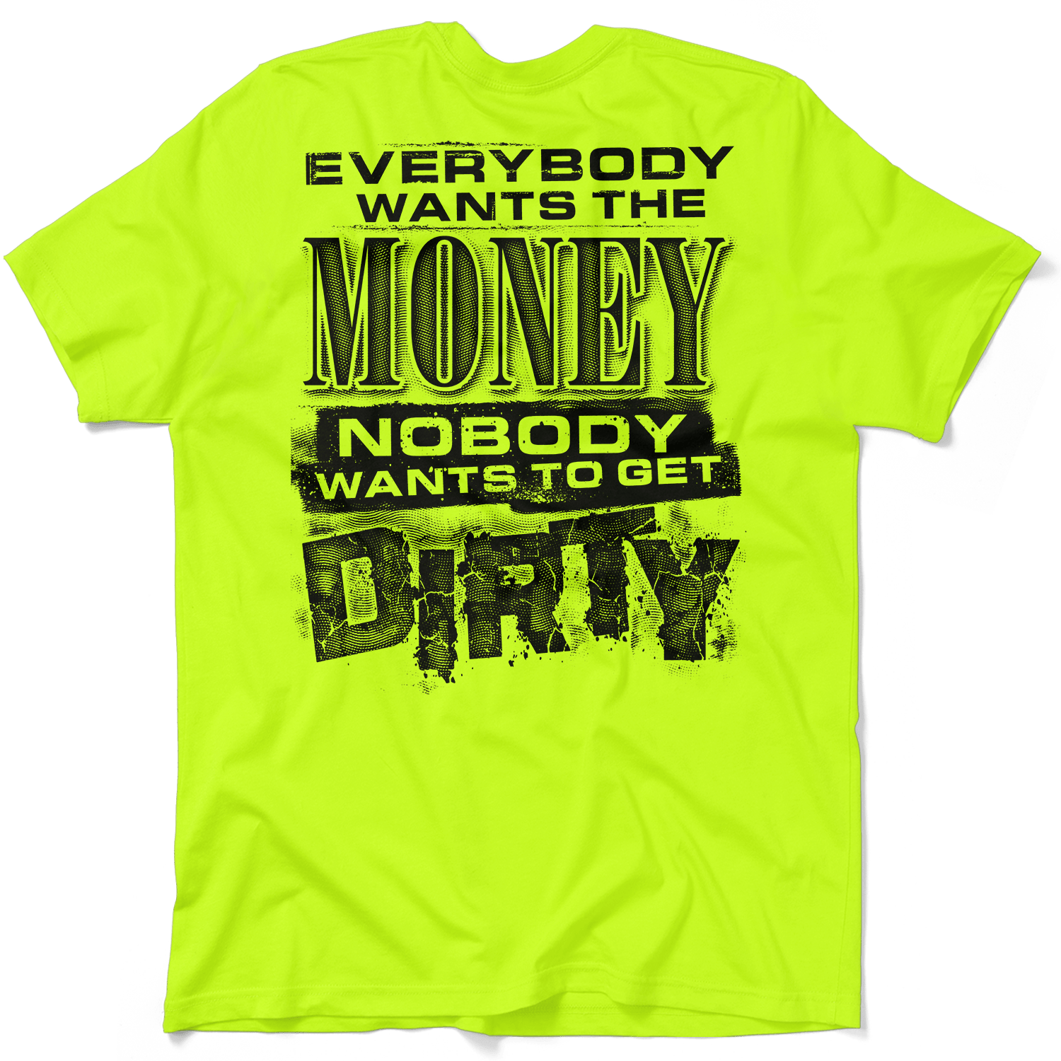 Dirty - Safety Yellow Hi-Vis T-Shirt