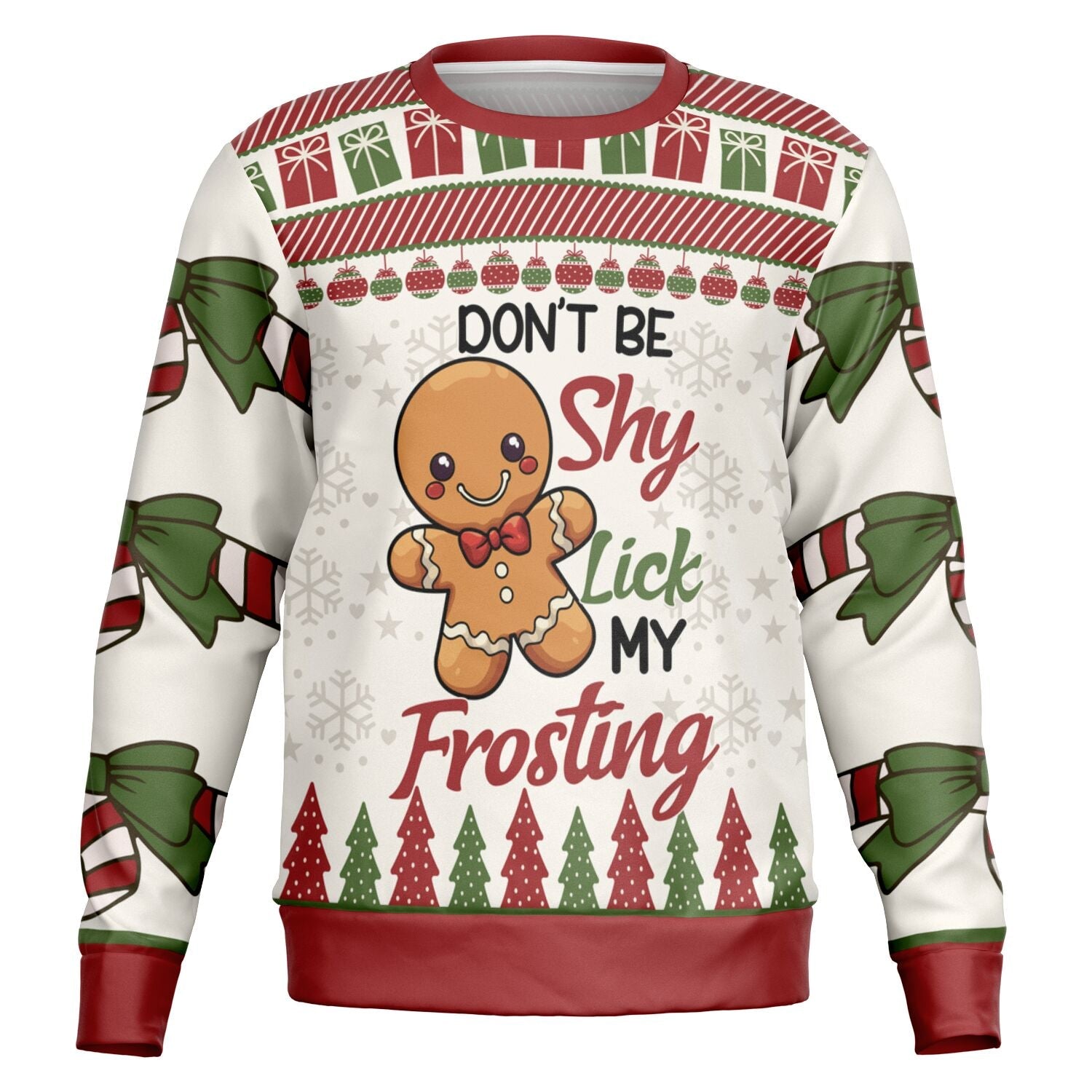 Don’t Be Shy, Lick My Frosting Christmas Sweatshirt