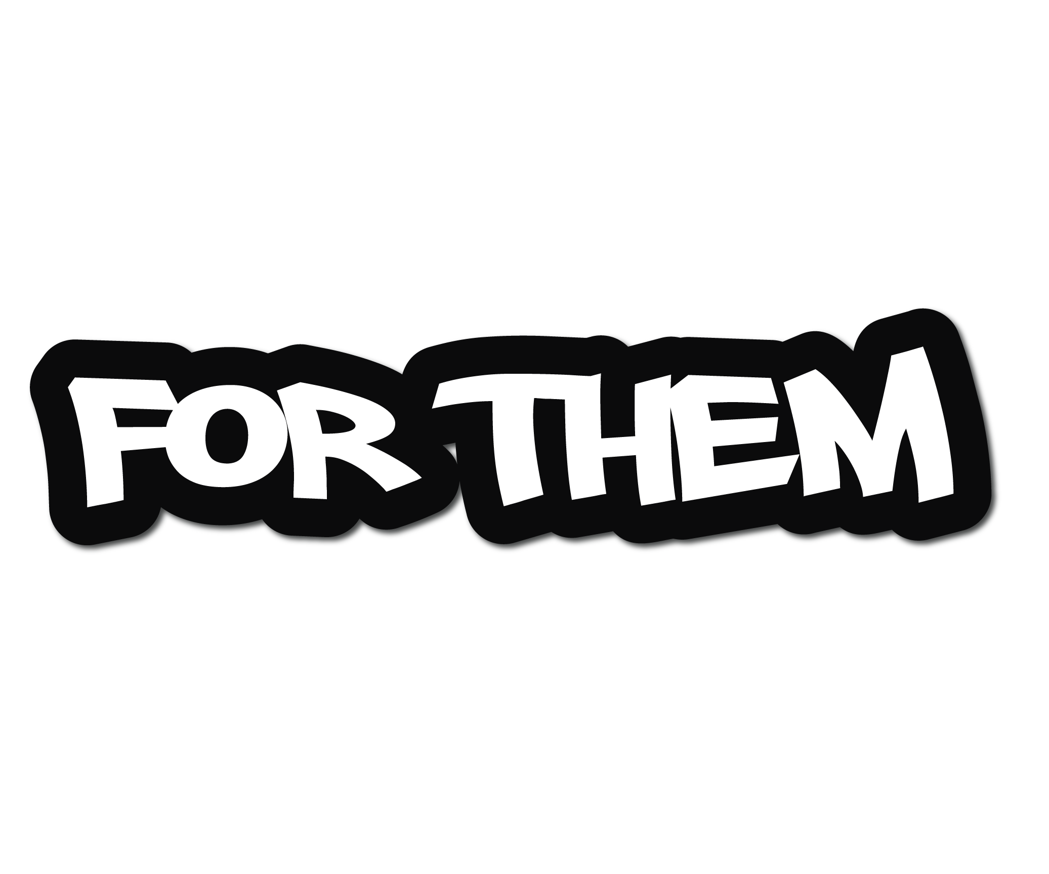 FOR THEM HELMET DECAL