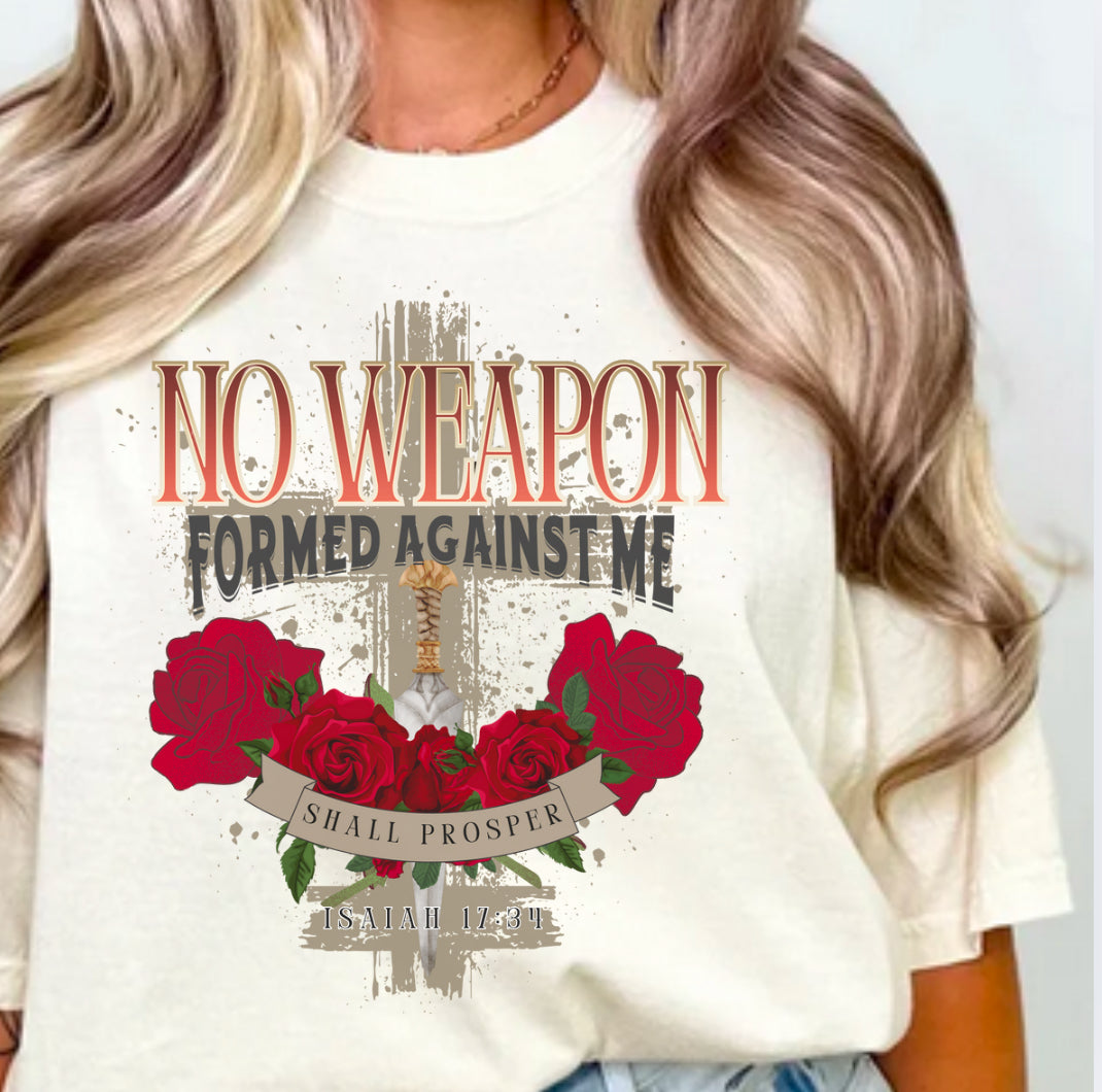 No weapon formed against me shall prosper Comfort Colors Tshirt