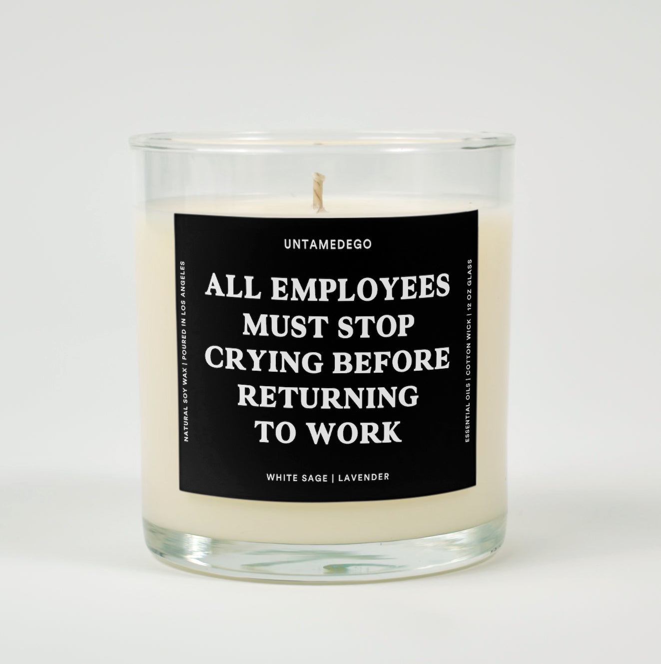 All Employees Must Stop Crying Before Returning to Work | Funny Candle