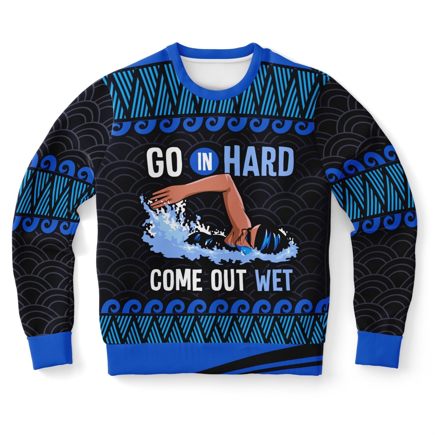 Go In Hard, Come Out Wet Swimming Christmas Sweatshirt