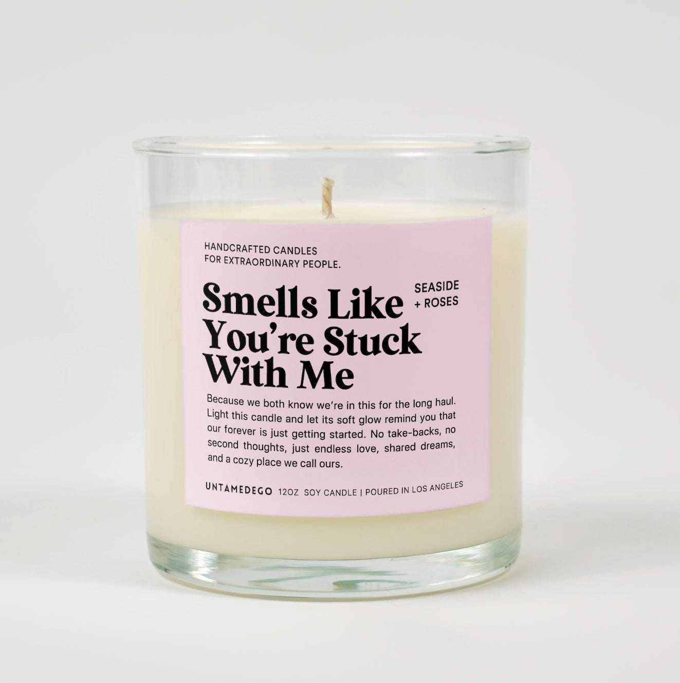 Smells Like You&amp;#39;re Stuck With Me Glass Candle
