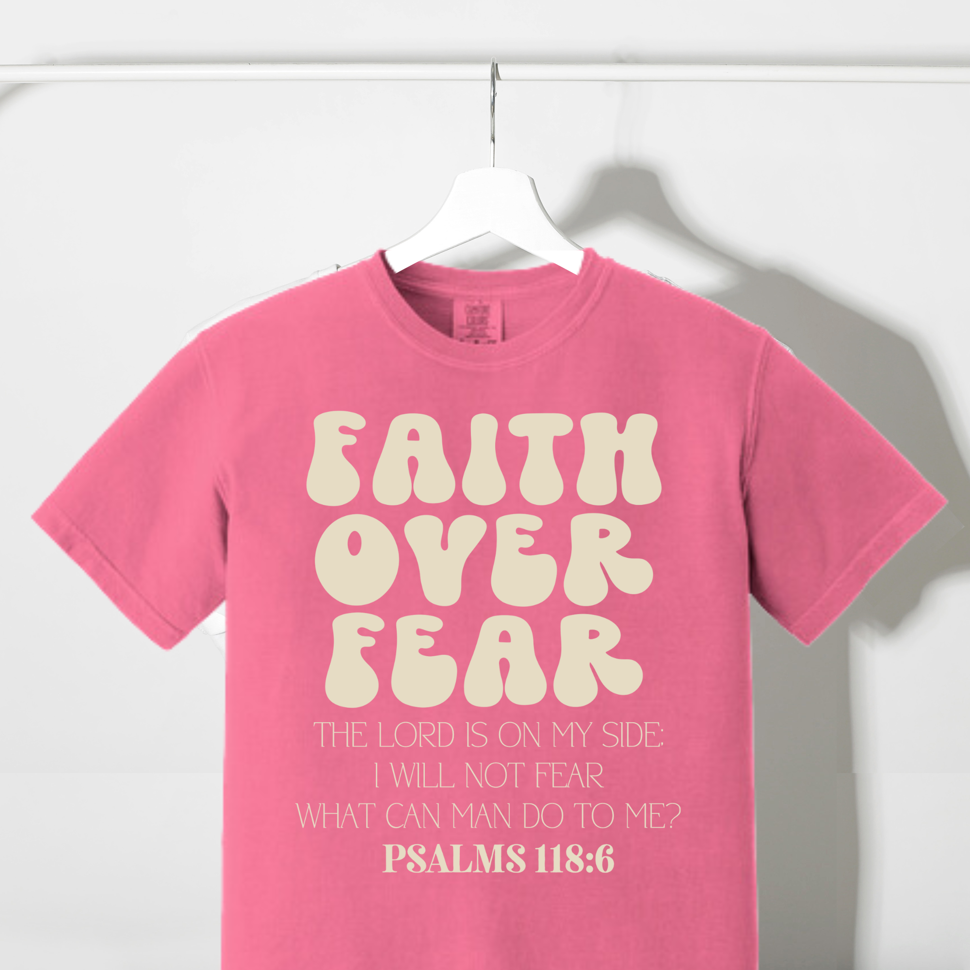 Faith over Fear Comfort Colors Tshirt