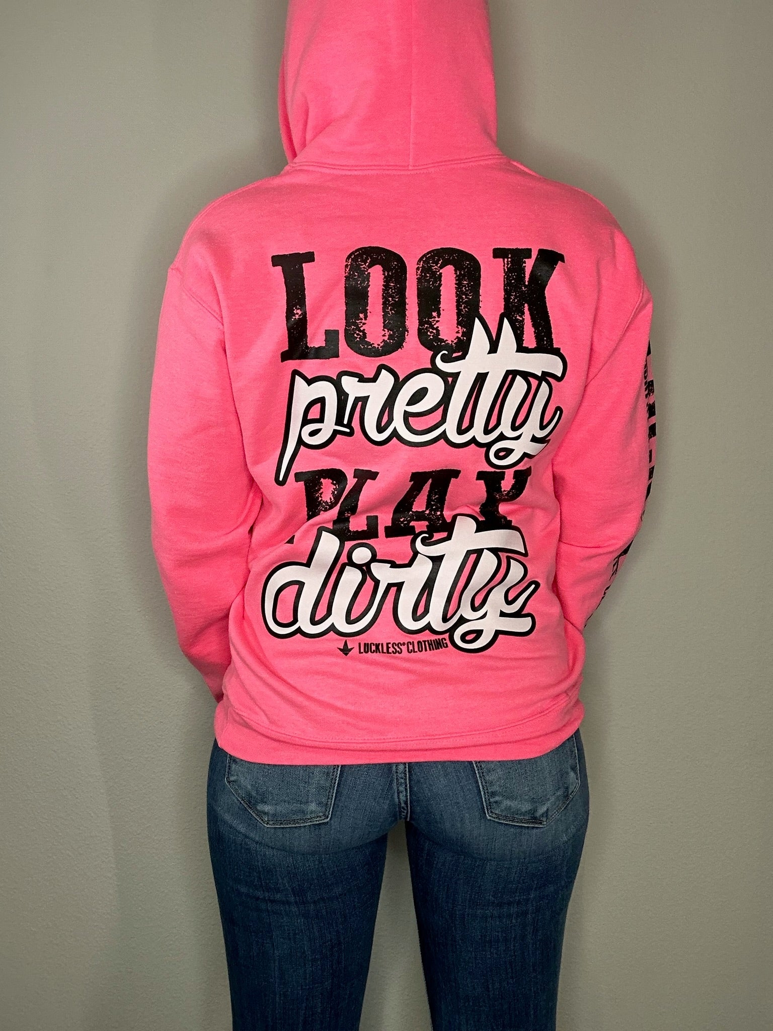 Look Pretty Play Dirty Hoodie | Neon Pink