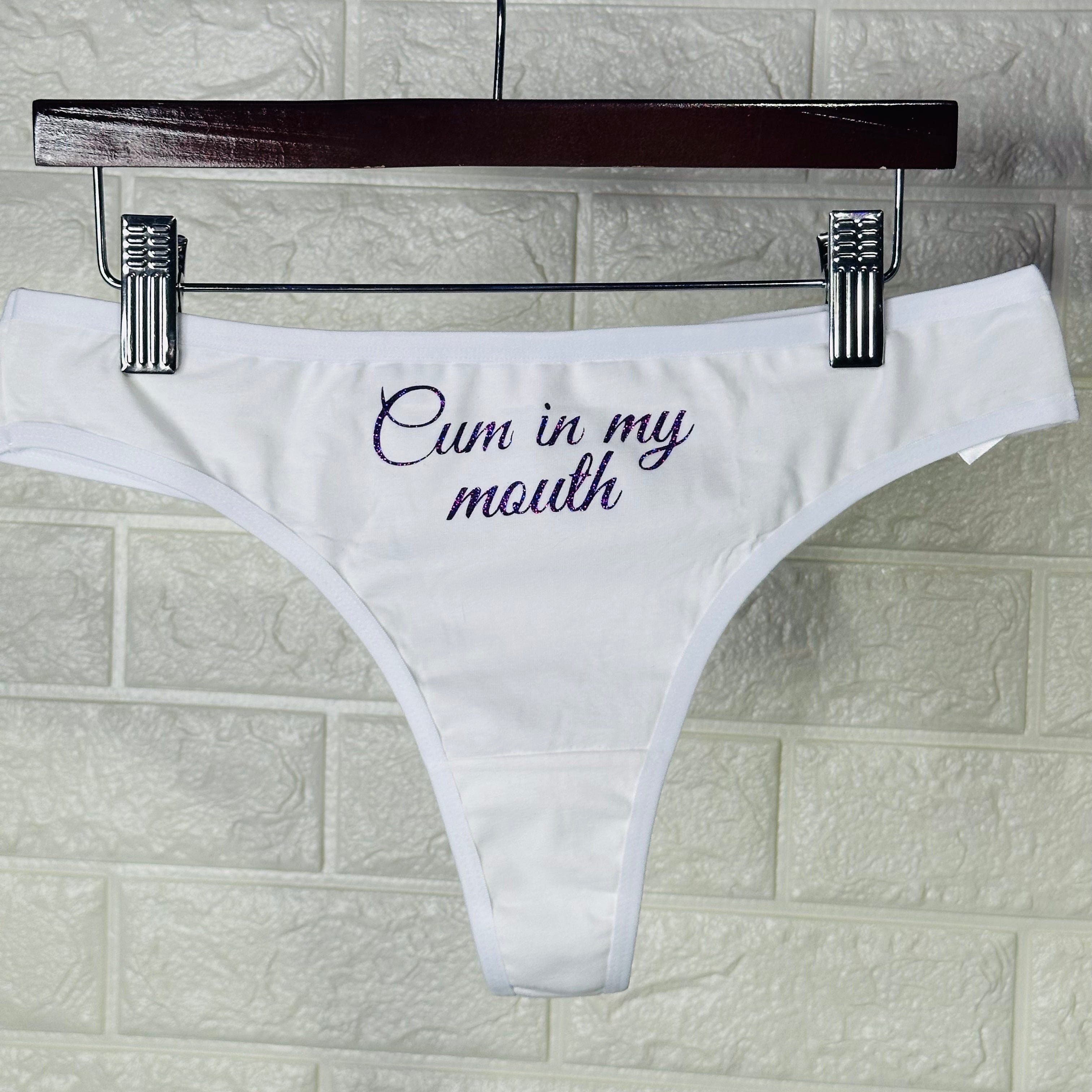 Cum in my mouth Cotton Thong Panties with Purple Glitter Letters