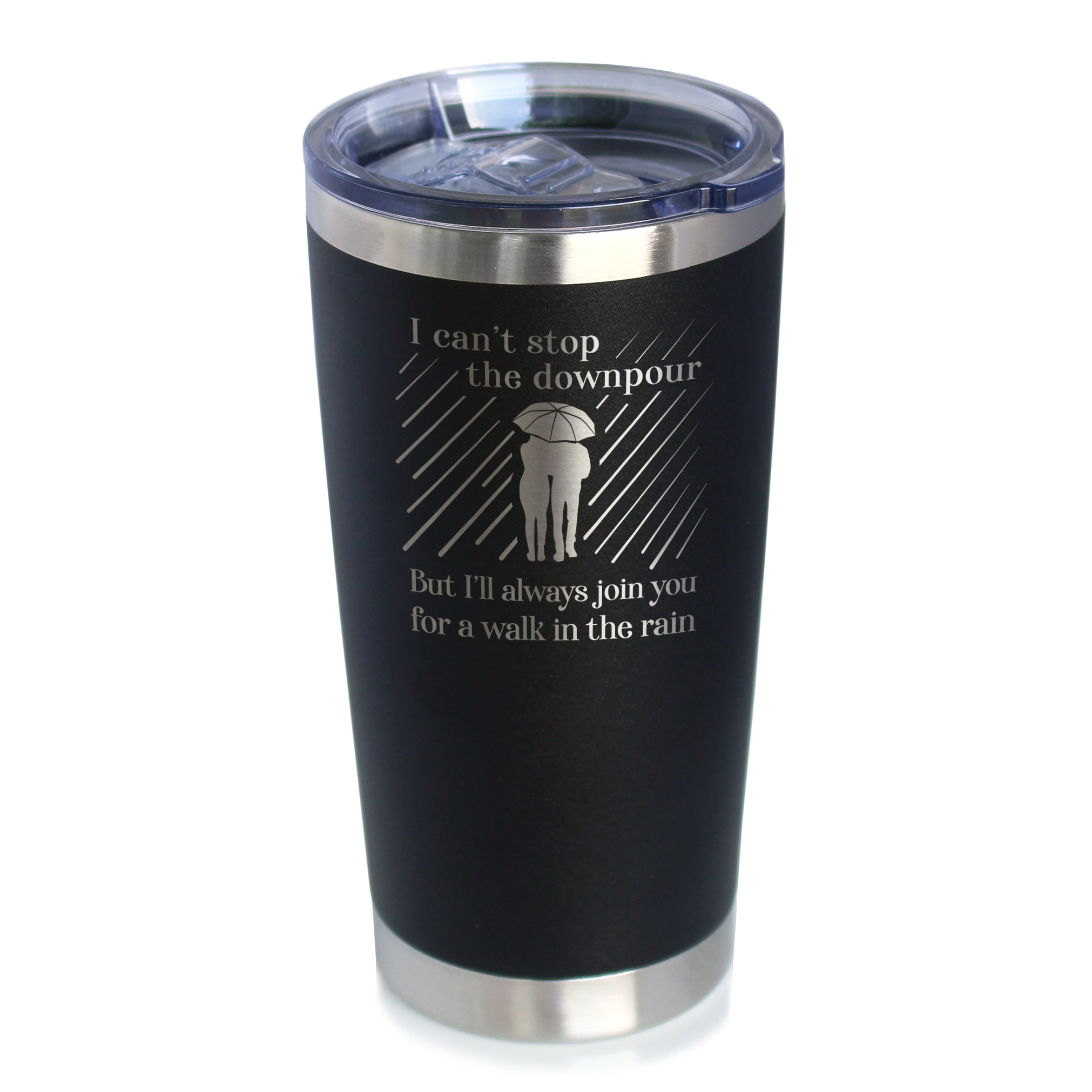 Walk In The Rain - Insulated Coffee Tumbler Cup with Sliding Lid - Stainless Steel Insulated Mug - Sympathy Gifts for Comfort and Encouragement