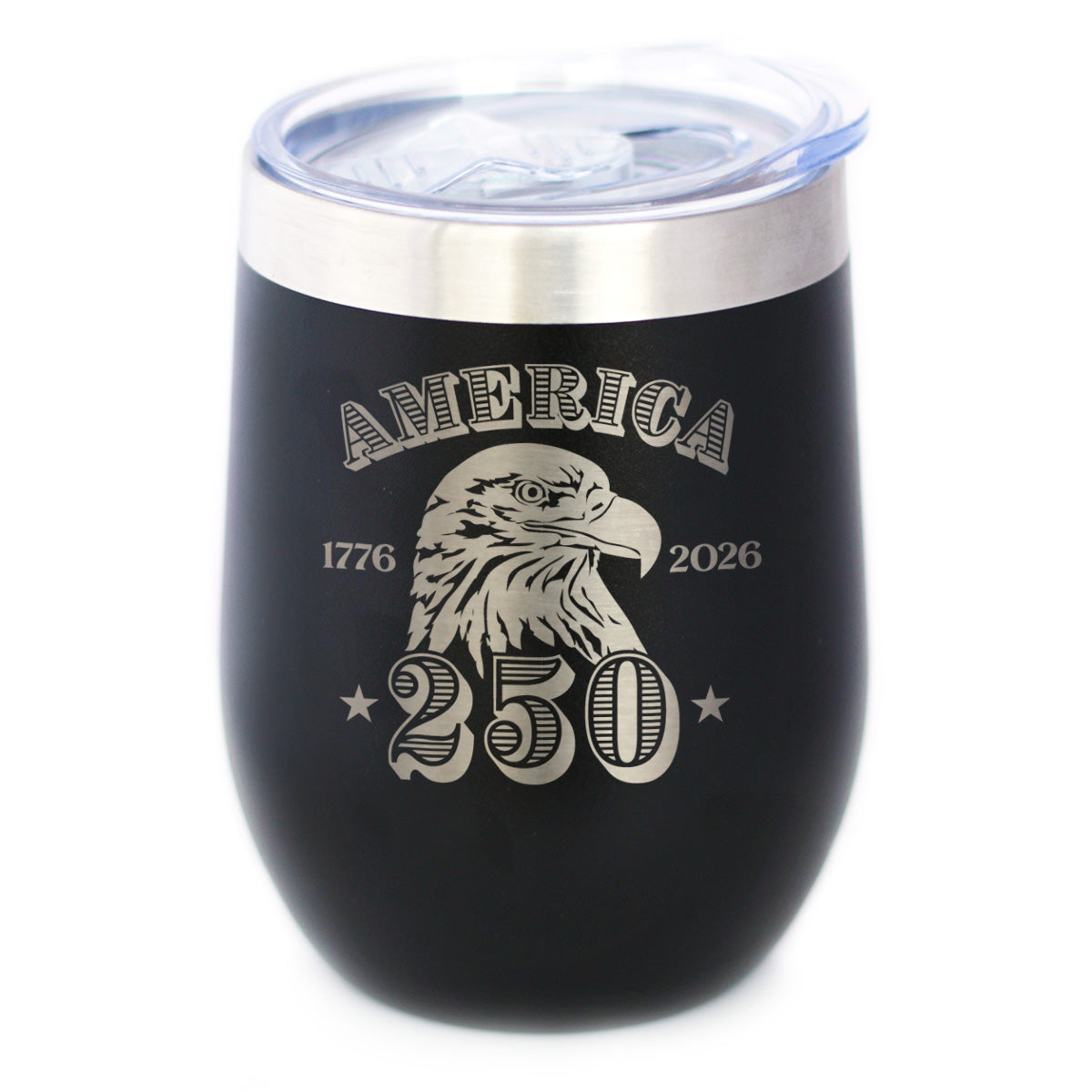 America 250th Anniversary Insulated Wine Tumbler with Sliding Lid America 250 Merchandise Etched in USA 12oz Stainless Steel Tumbler