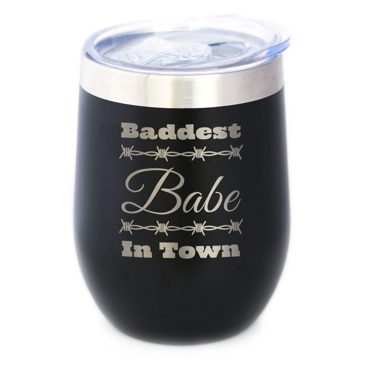 Baddest Babe in Town Insulated Wine Tumbler with Sliding Lid Gifts for Women with Attitude 12oz Stainless Steel Tumbler