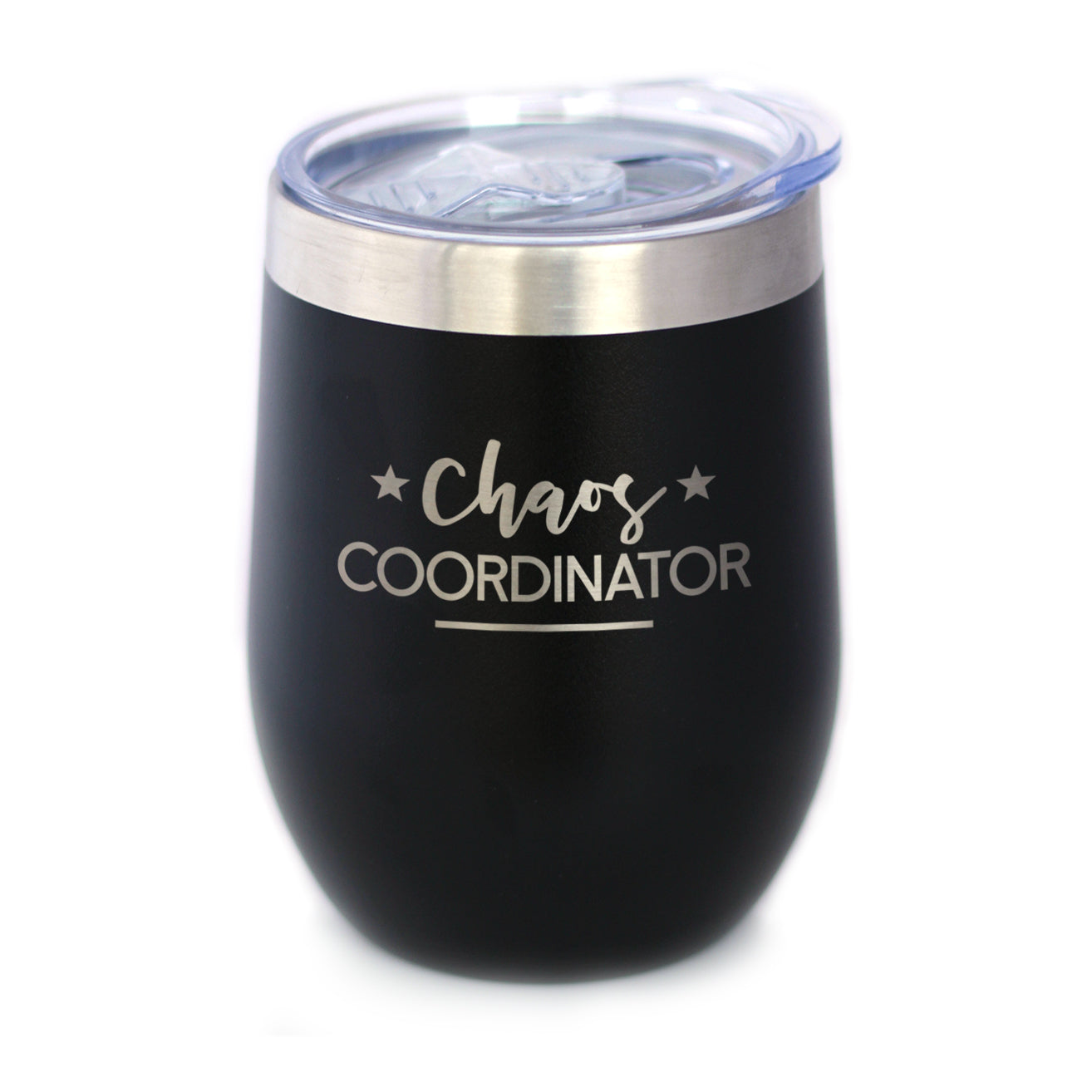 Chaos Coordinator - Wine Tumbler Glass with Sliding Lid - Stainless Steel Insulated Mug - Unique Gift for Bosses, Parents, and Teachers