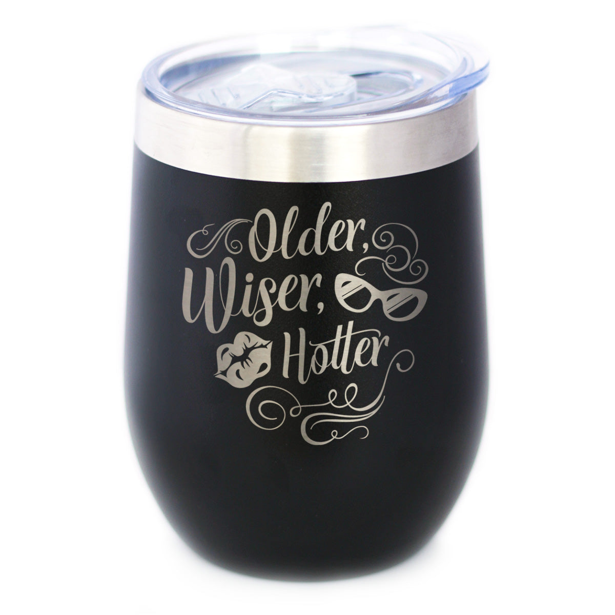 Older Wiser Hotter Insulated Wine Tumbler with Sliding Lid Funny Birthday Gifts for Women 12oz Stainless Steel Tumbler