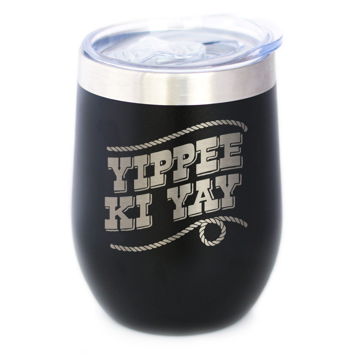 Yippee Ki Yay Insulated Wine Tumbler with Sliding Lid Country Western Home Decor 12oz Stainless Steel Tumbler