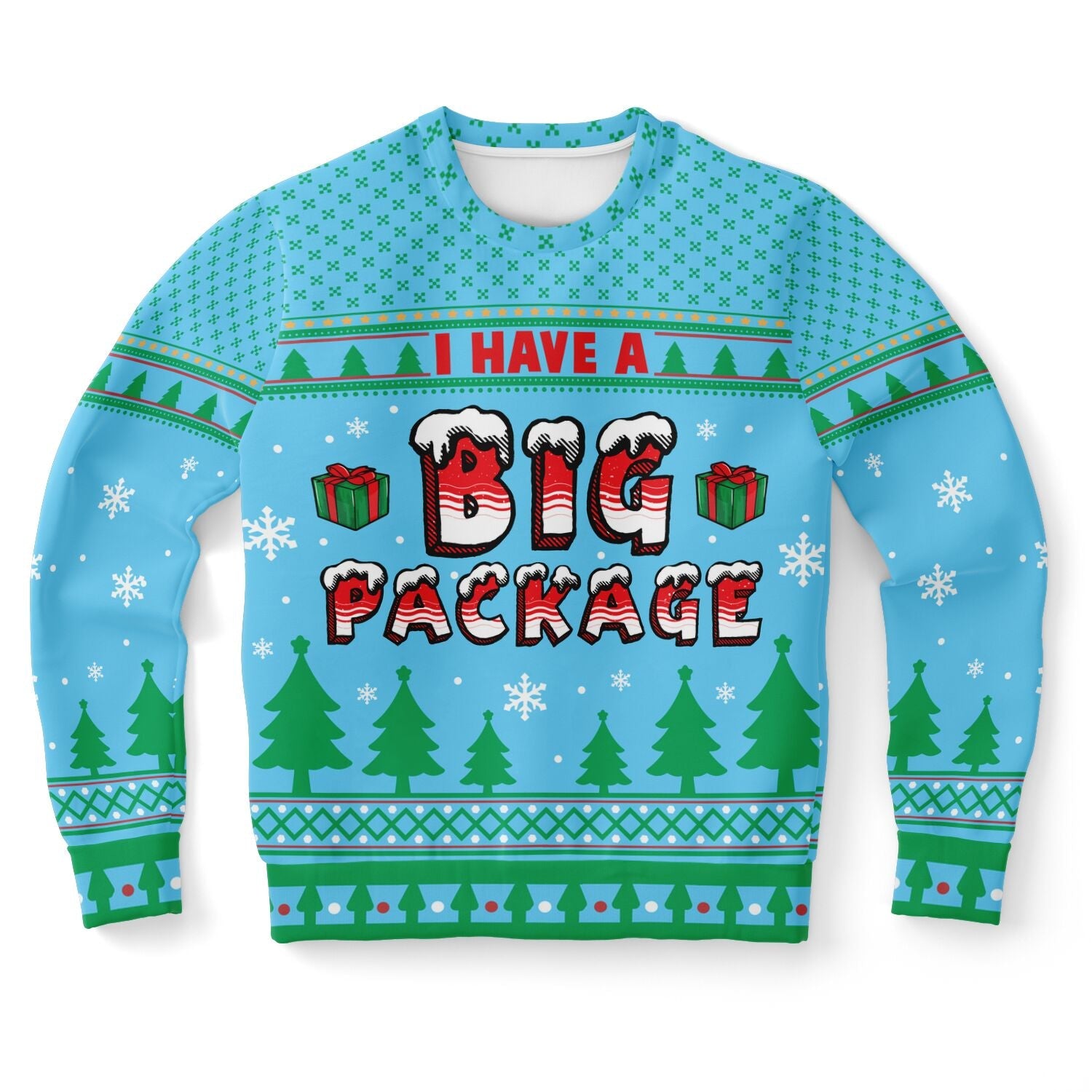 I Have A Big Package Christmas Sweatshirt