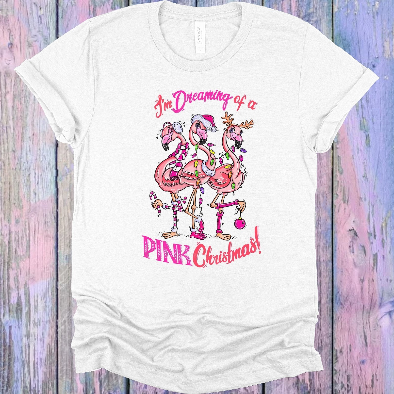I&amp;#39;m Dreaming of a Pink Christmas Graphic Tee