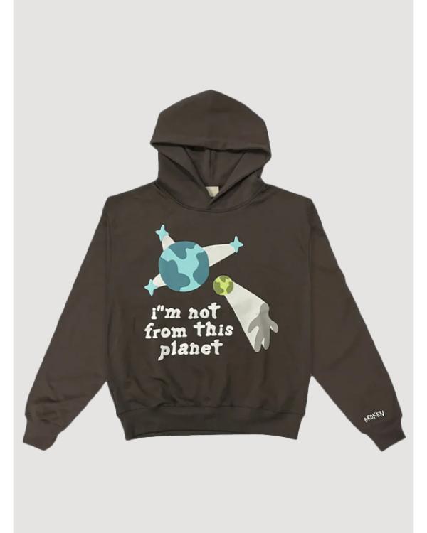 I’m Not From This Planet Brown Hoodie