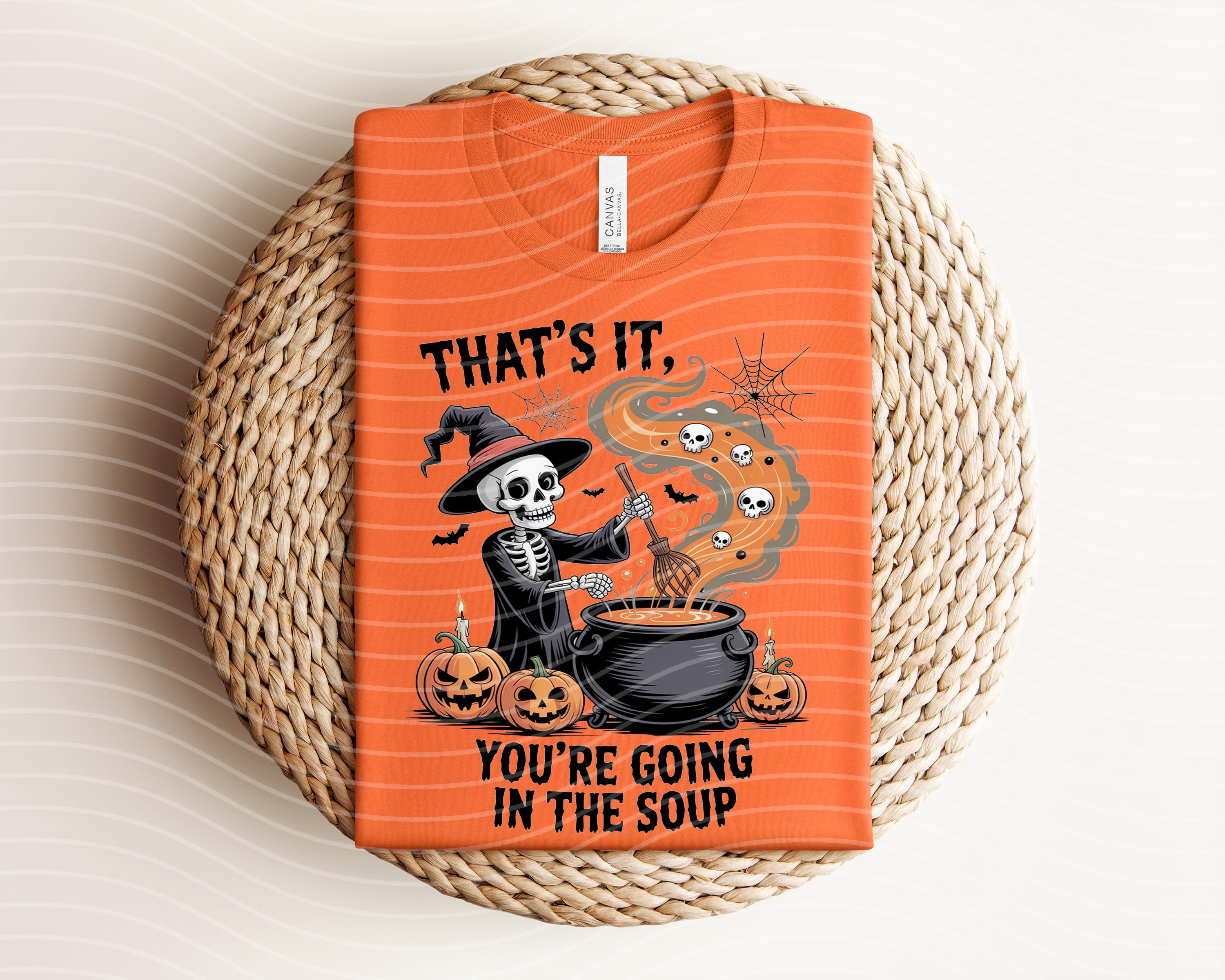 You&amp;#39;re Going in the Soup Graphic Tee