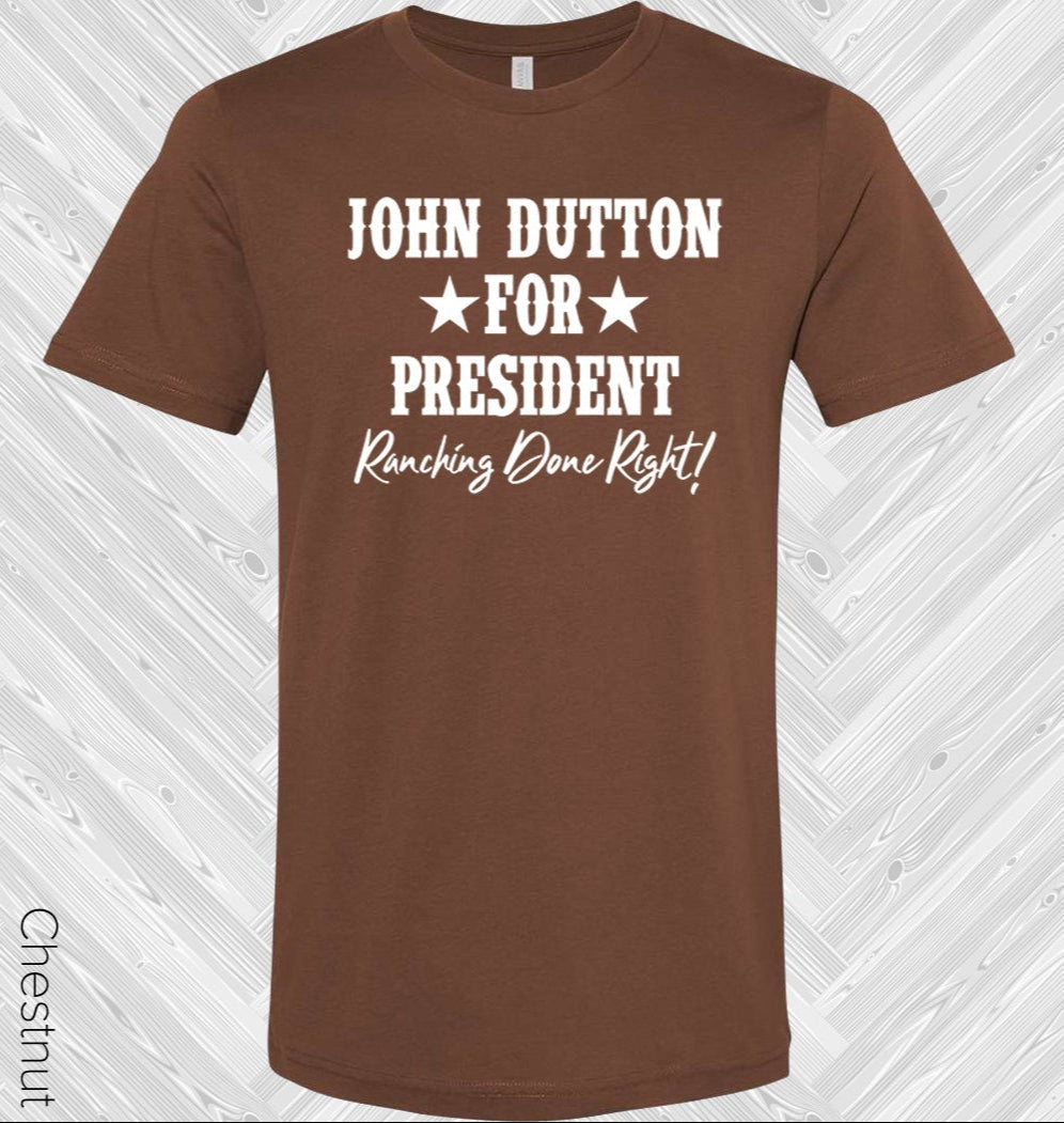 Yellowstone: John Dutton for President Graphic Tee