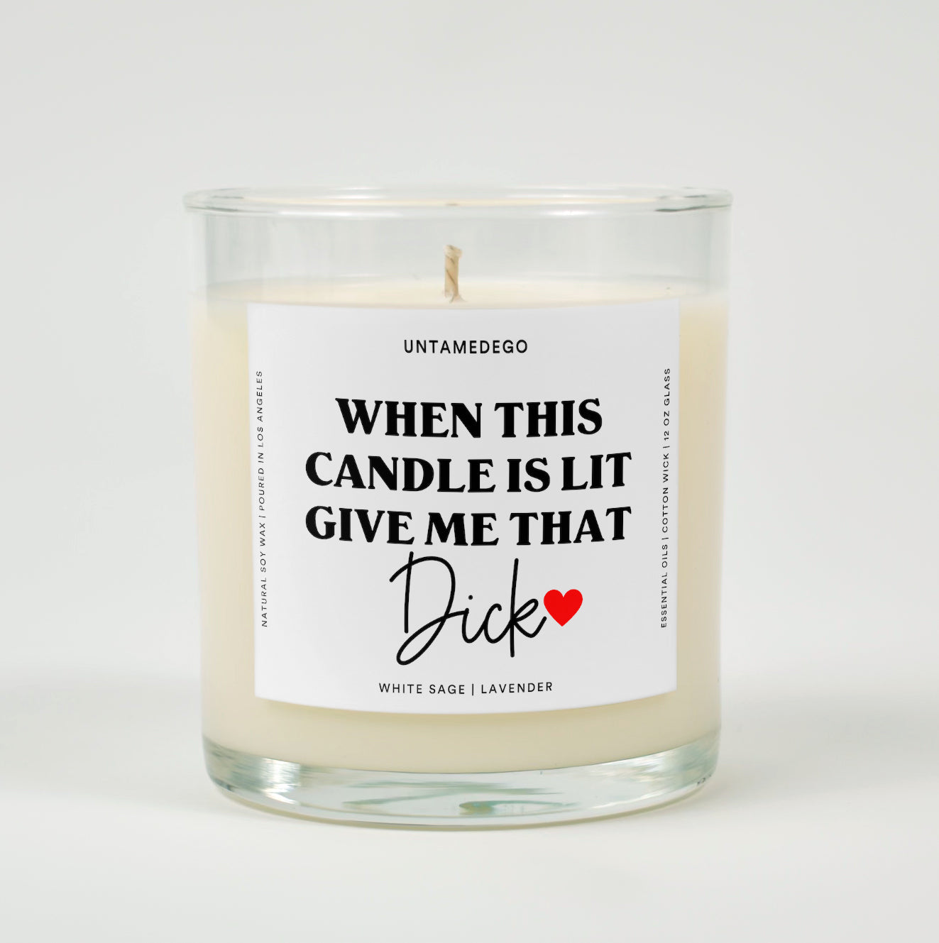 When This Candle Is Lit Give Me That Dick Valentine&amp;#39;s Day Glass Candle