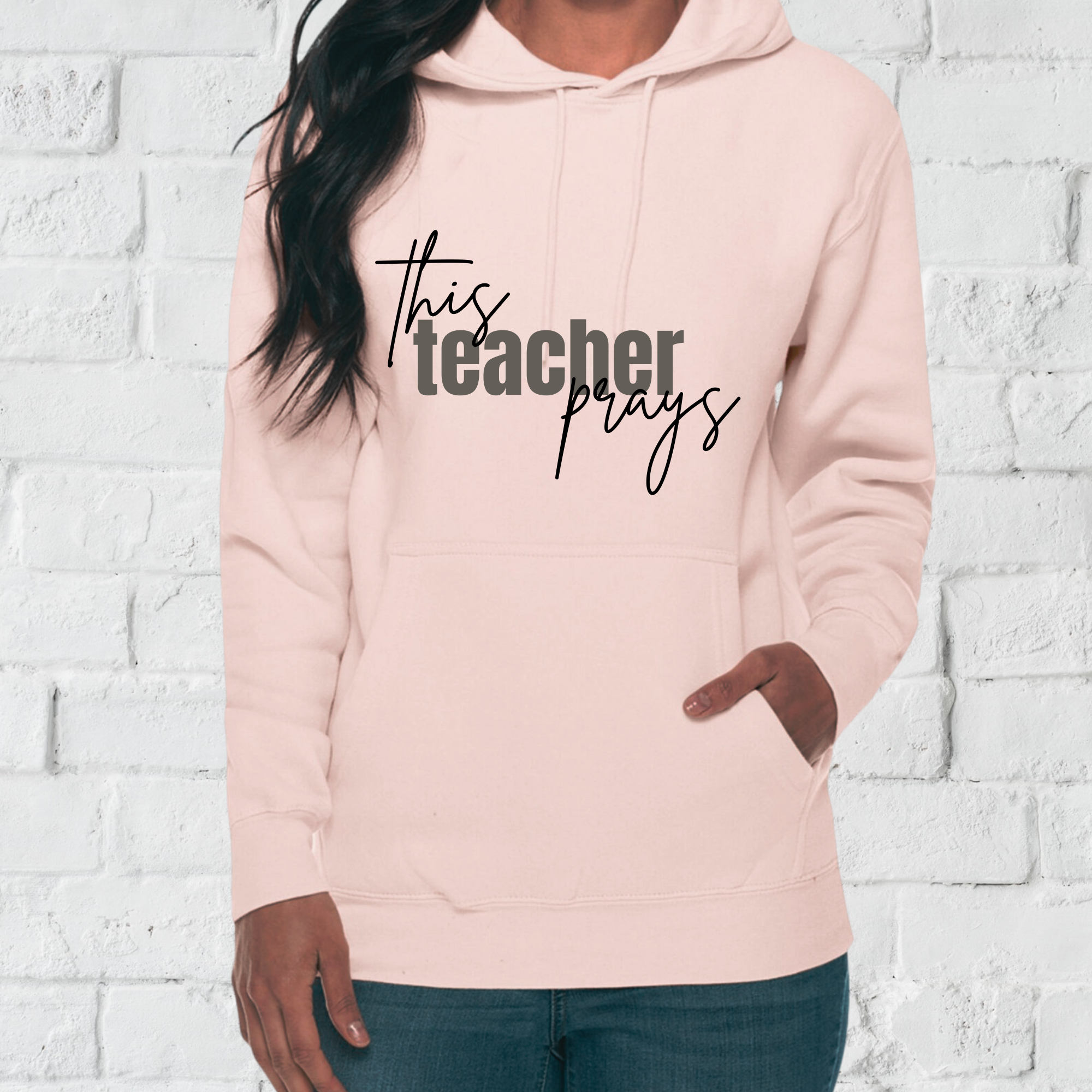 This Teacher Prays | Hoodie - Crewneck | Teacher Shirt | Stylish Trendy Apparel