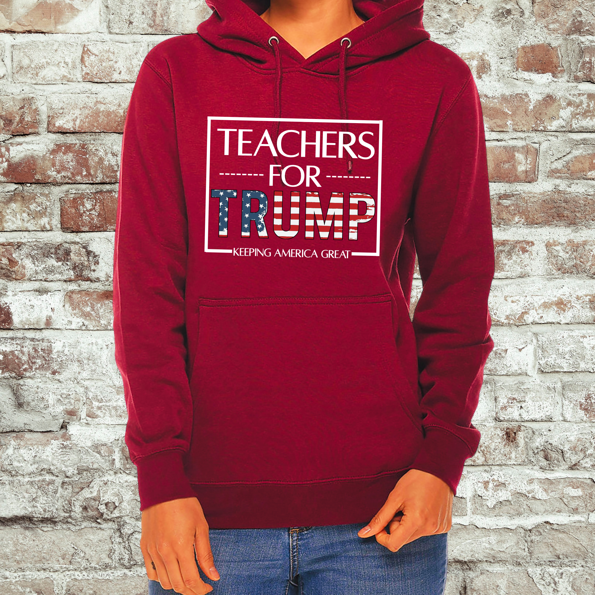 Trump for Teachers | Hoodie - Crewneck | Teacher Shirt | Stylish Trendy Apparel