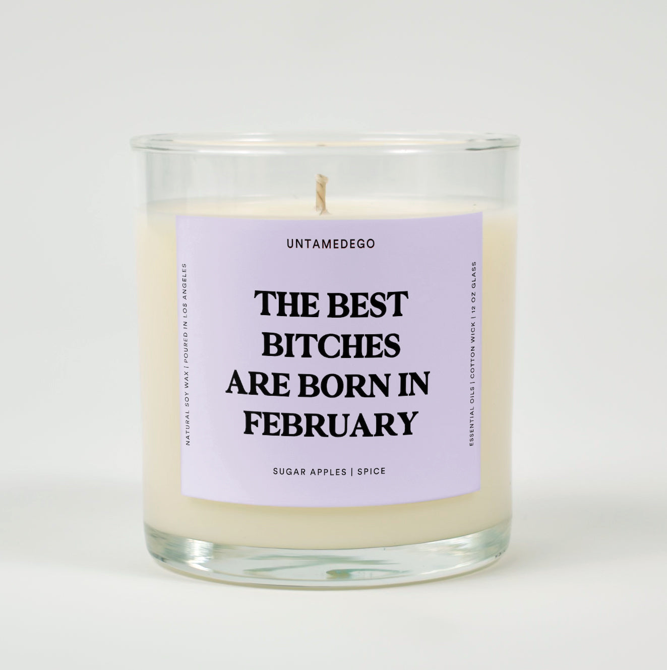 The Best Bitches Are Born In February Glass Candle