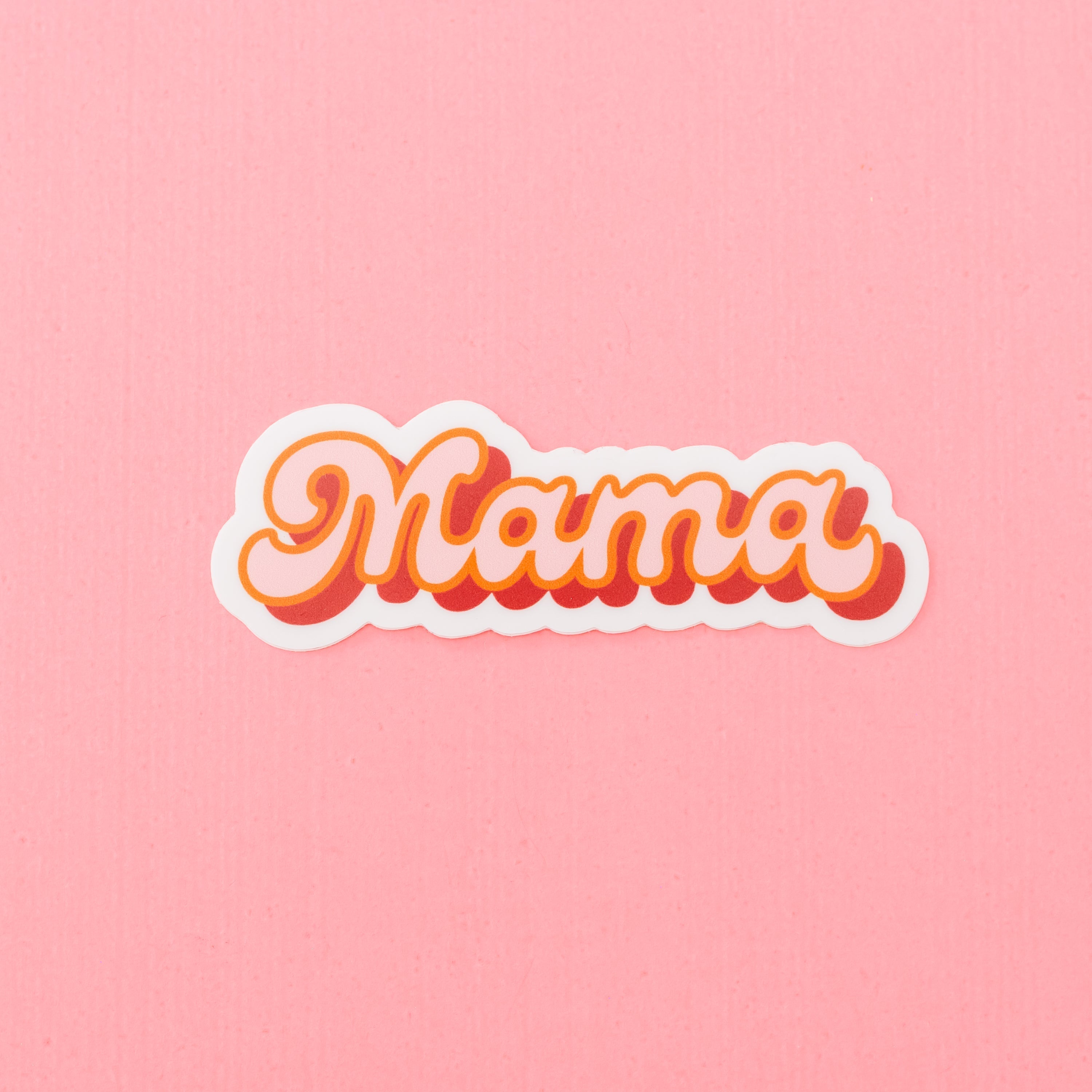 LMSS® STICKER - MAMA (Retro - Pink w/ Orange + Red Outline)