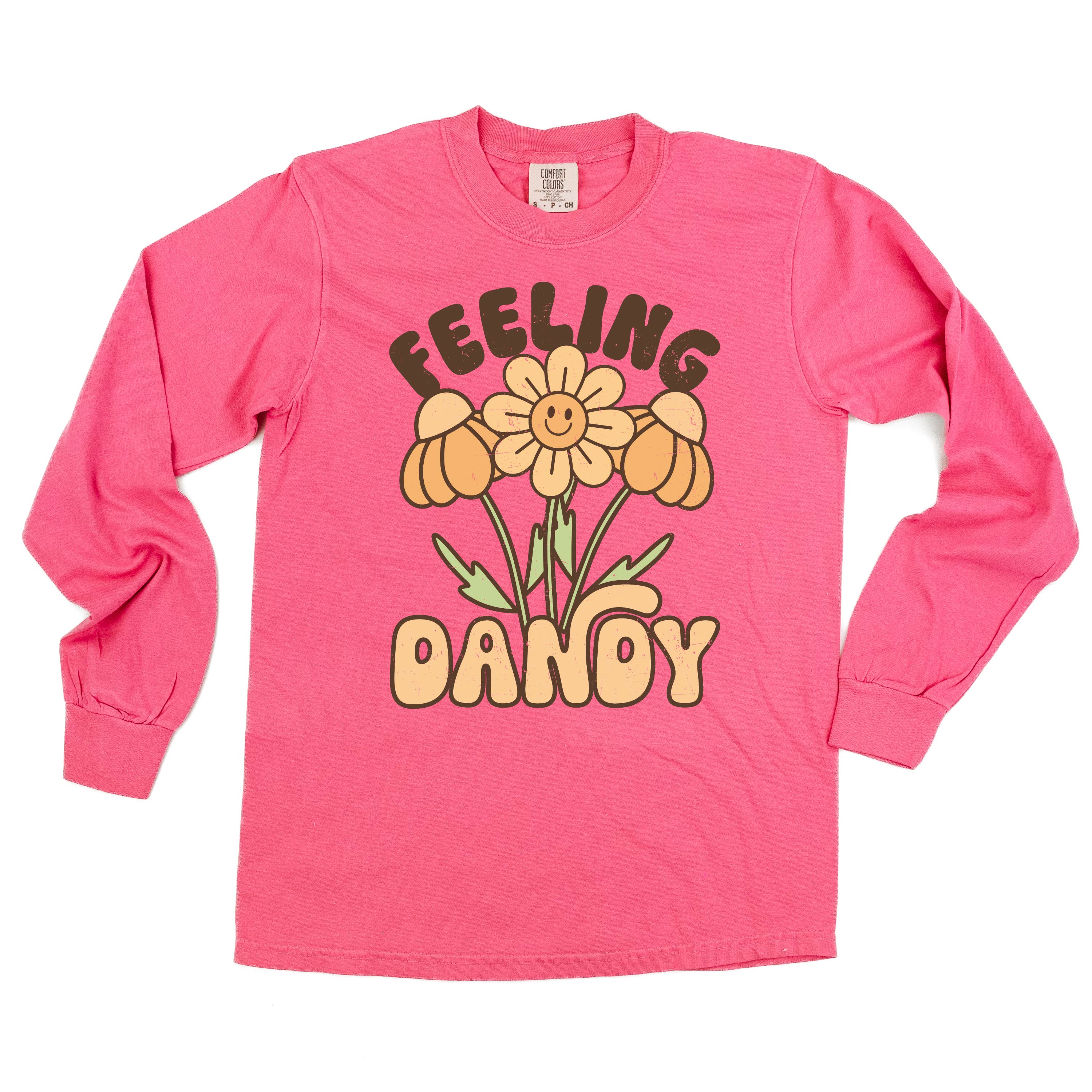 Feeling Dandy - Long Sleeve Comfort Colors Tee