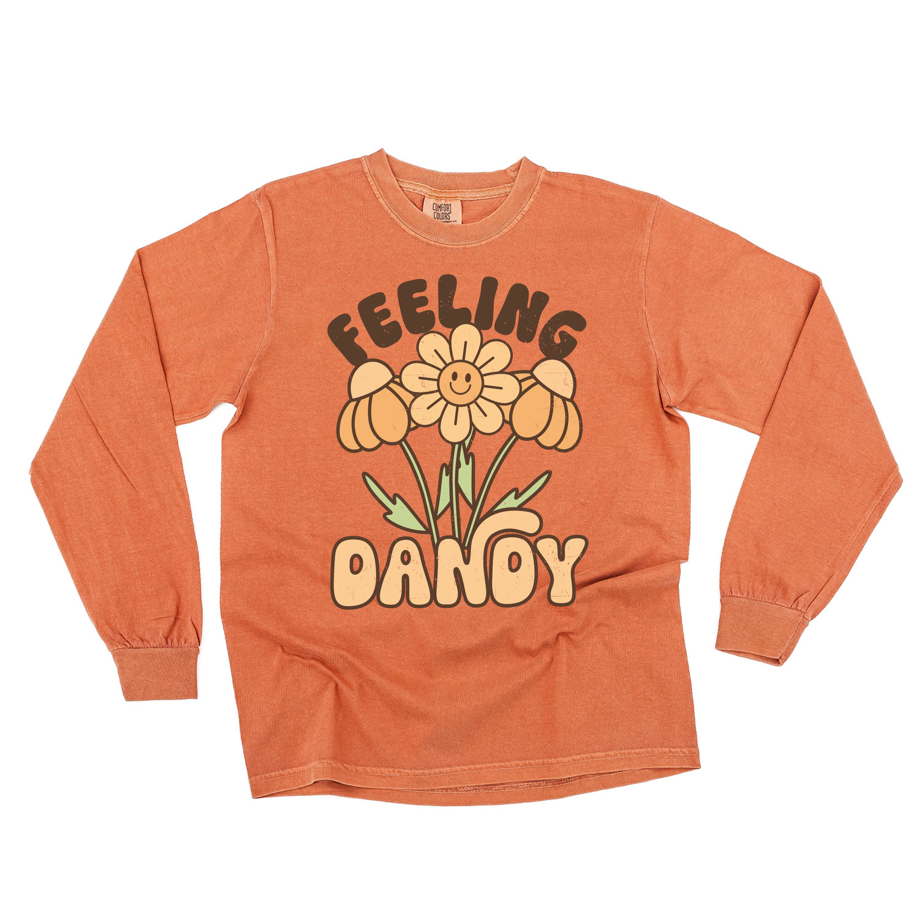 Feeling Dandy - Long Sleeve Comfort Colors Tee