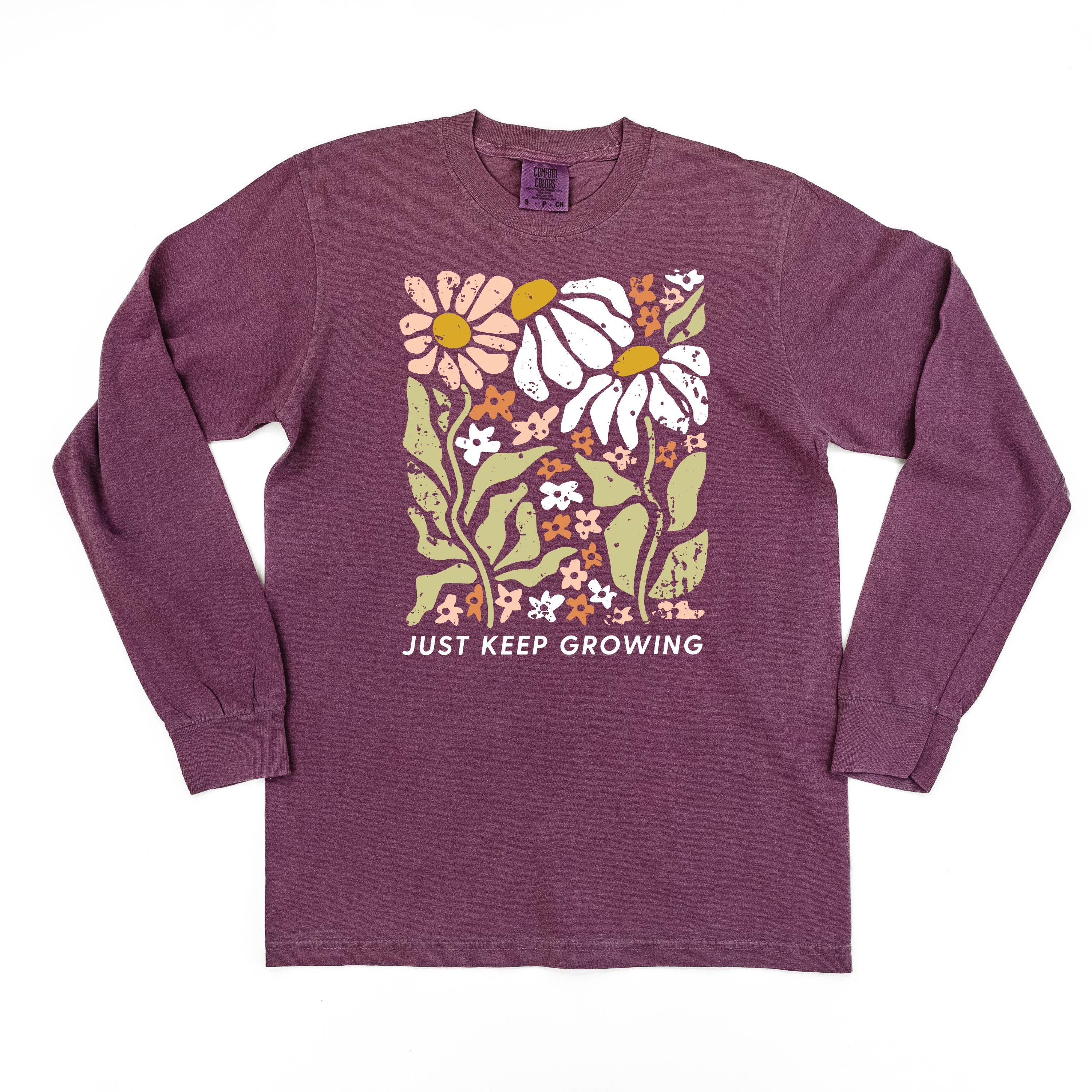 Just Keep Growing - LONG SLEEVE COMFORT COLORS TEE