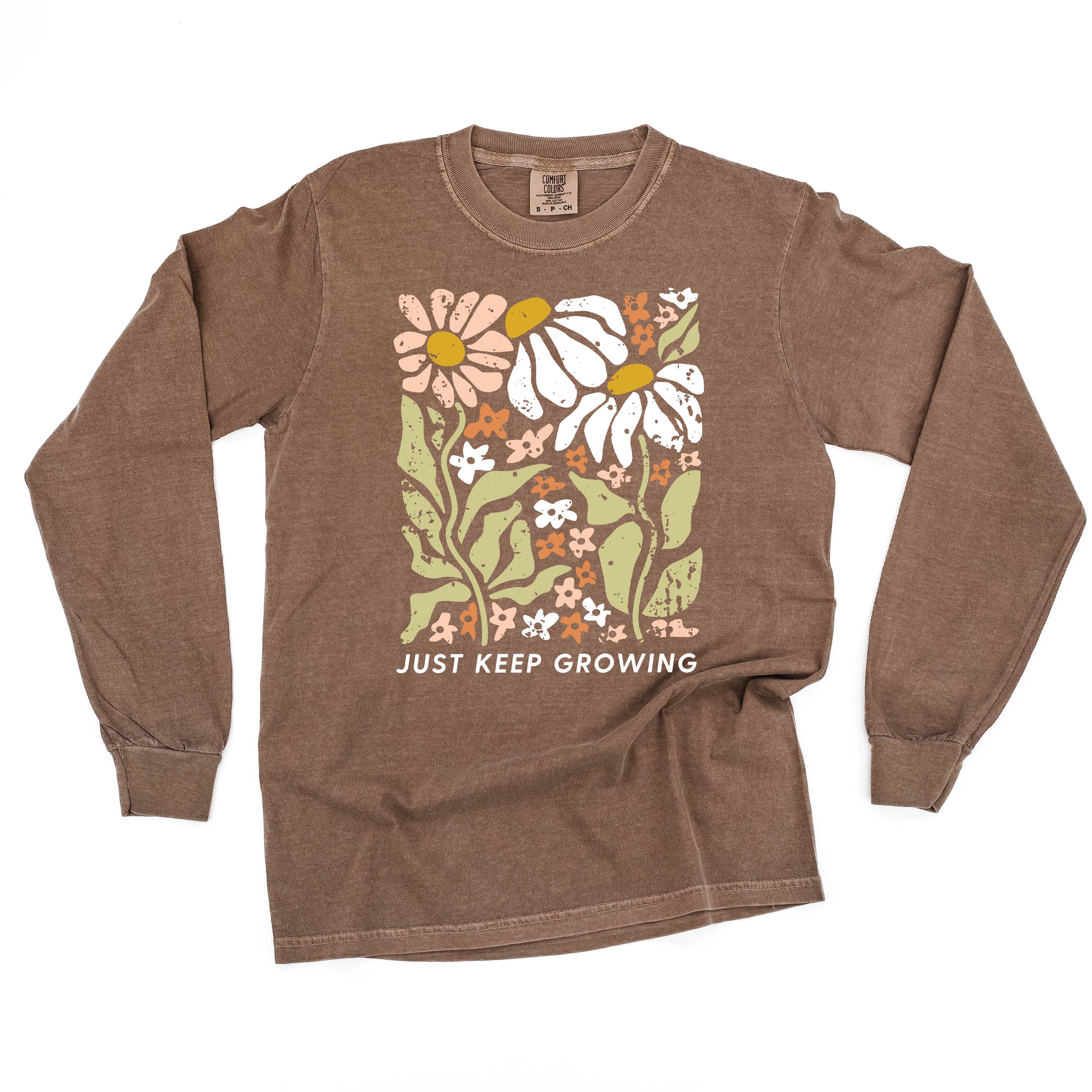 Just Keep Growing - LONG SLEEVE COMFORT COLORS TEE